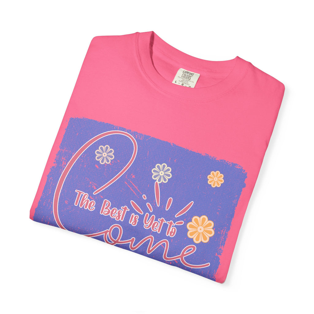 Retro Best Yet Come Tee | Textured Floral Handwritten Graphic