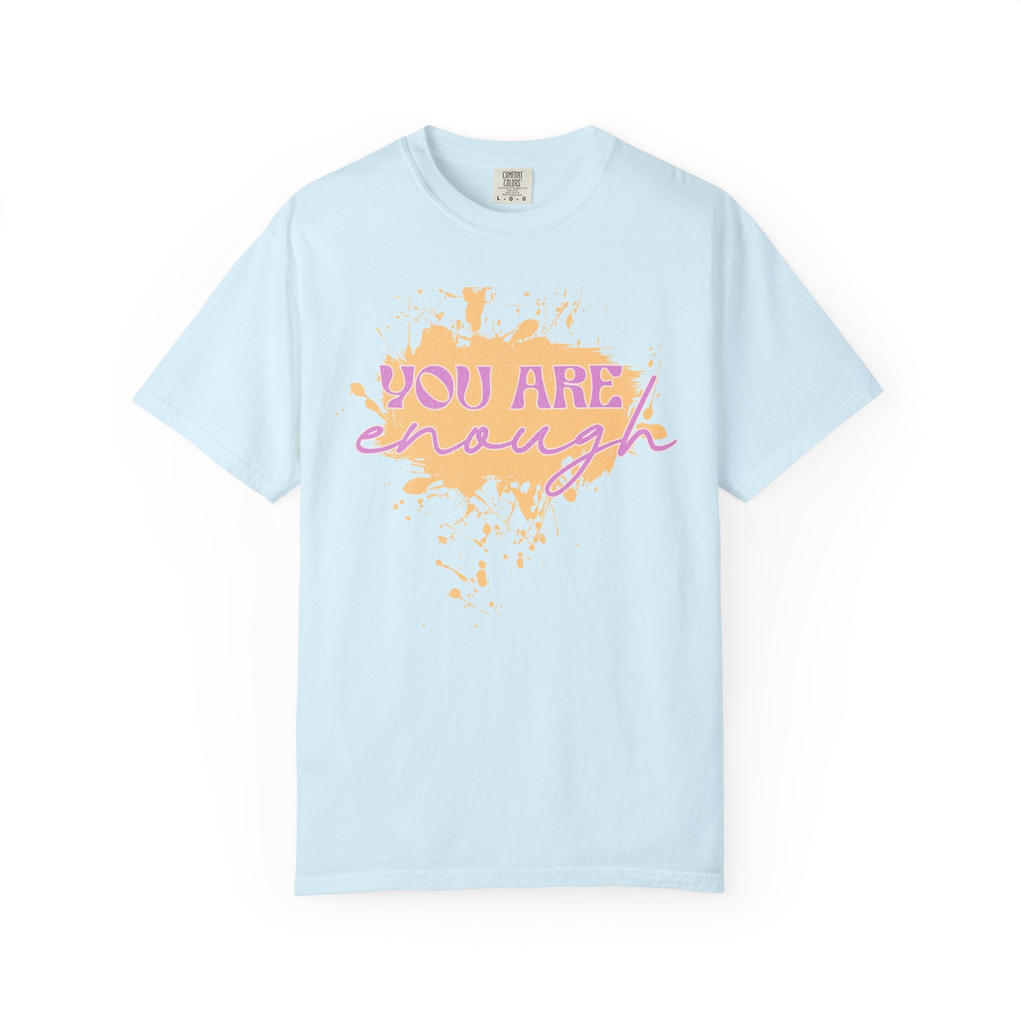 You Are Enough Textured T‑Shirt — Inspirational Positive Message Tee