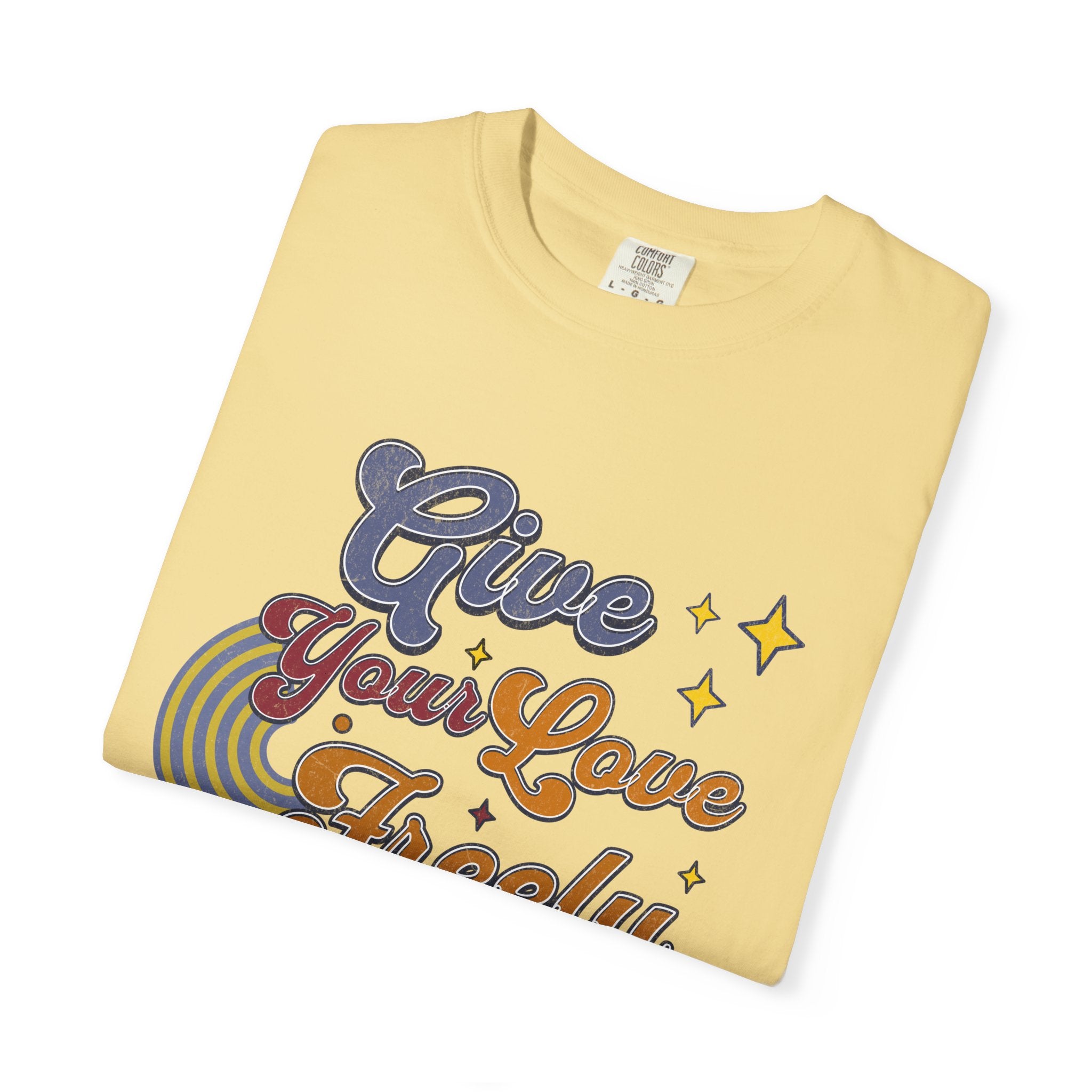 Textured Give Your Love Freely Retro Graphic T-Shirt