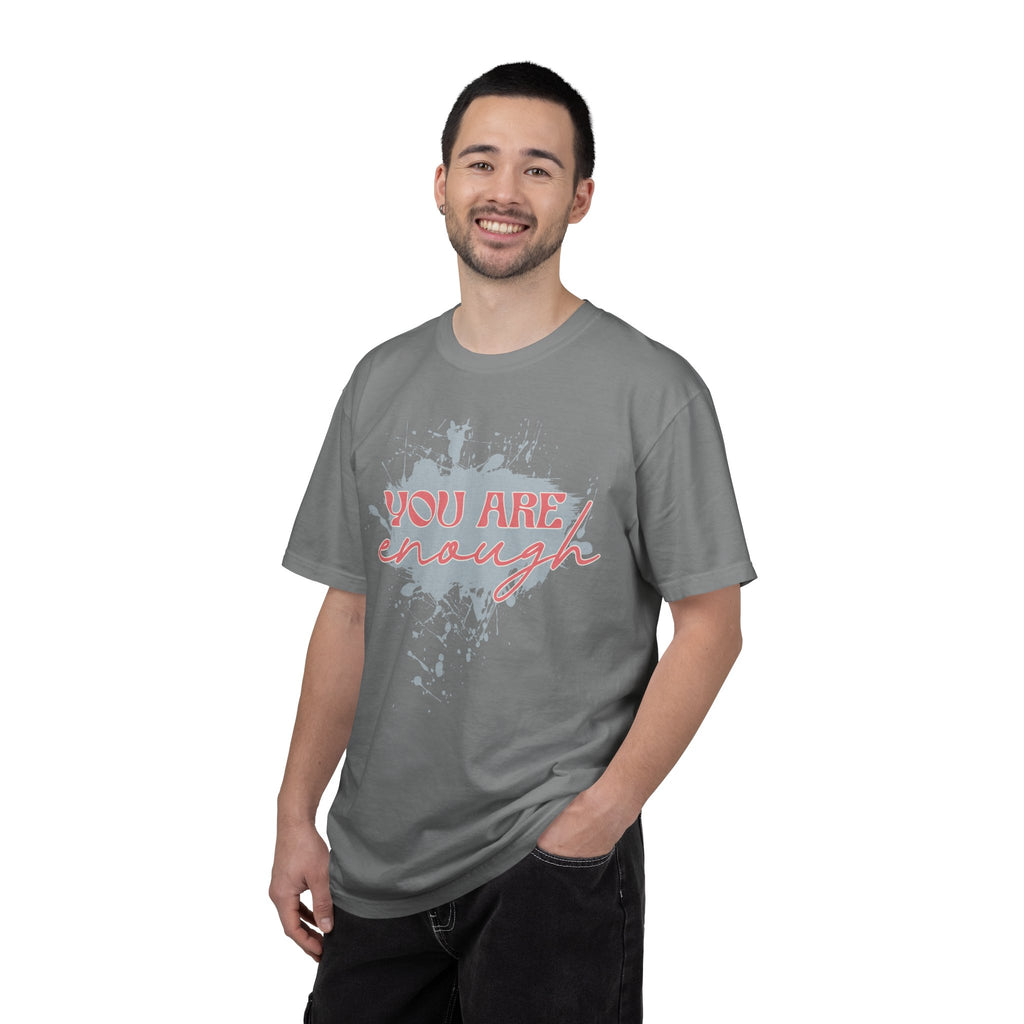 You Are Enough Textured Tee — Inspirational Positive Message Graphic T-Shirt