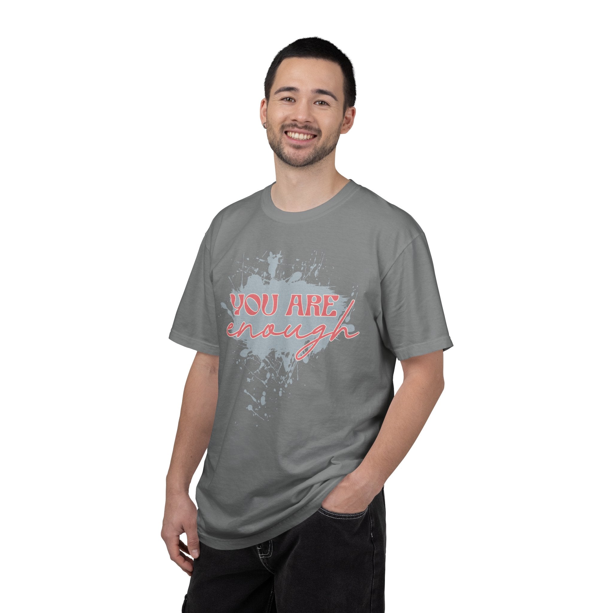 You Are Enough Textured Tee — Inspirational Positive Message Graphic T-Shirt