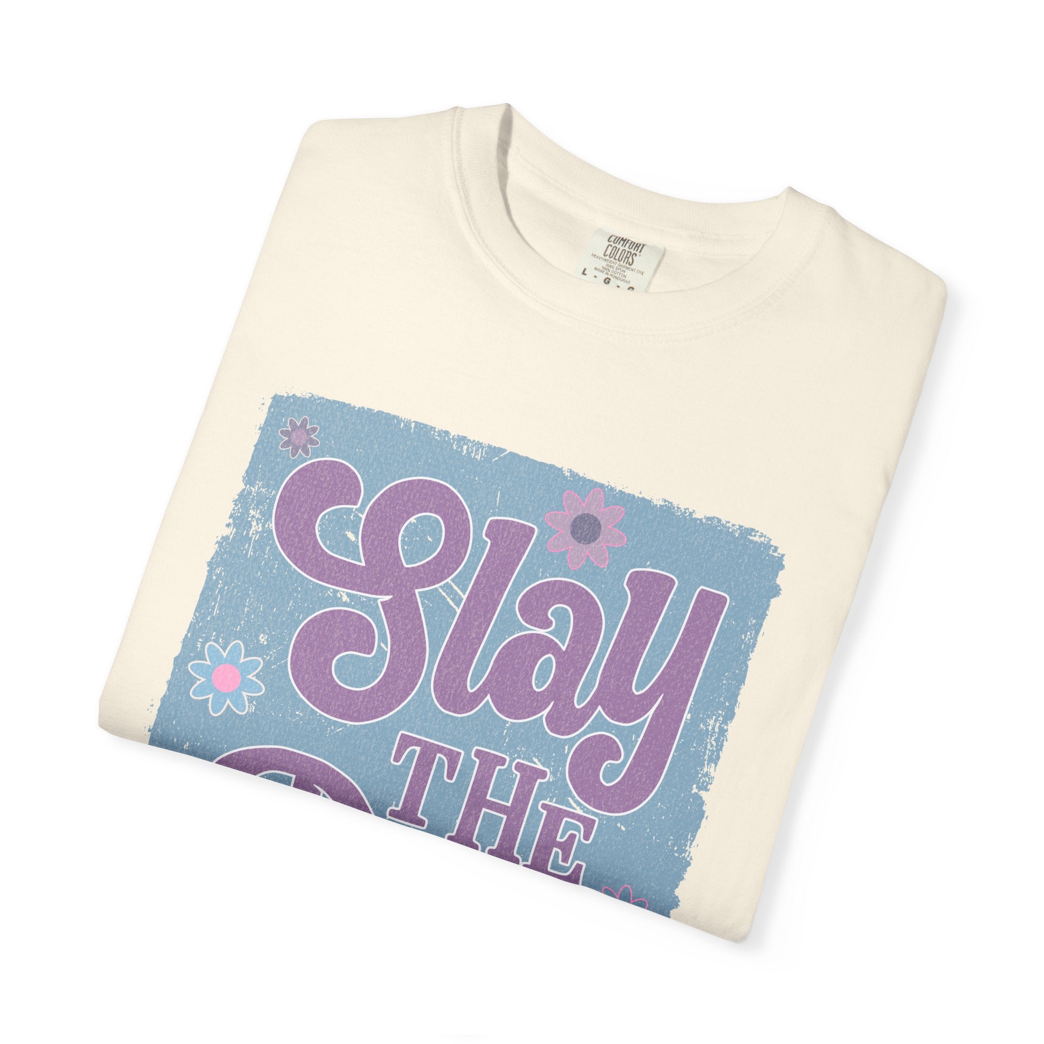 Textured Slay the Day Graphic T-Shirt — Retro Pastel Motivation Tee