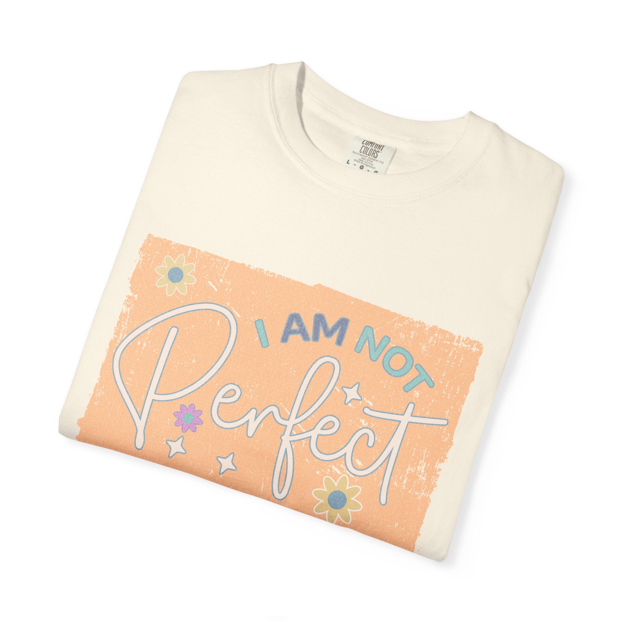 I Am Not Perfect Textured Retro Graphic T-Shirt — Positive Self-Love Tee