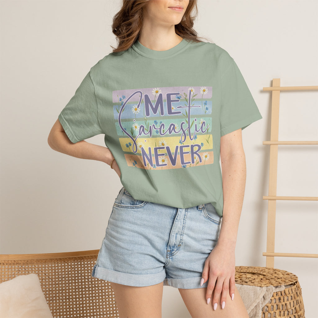 Textured Sarcastic Never T-Shirt — Pastel Striped "Me? Sarcastic? Never" Graphic Tee