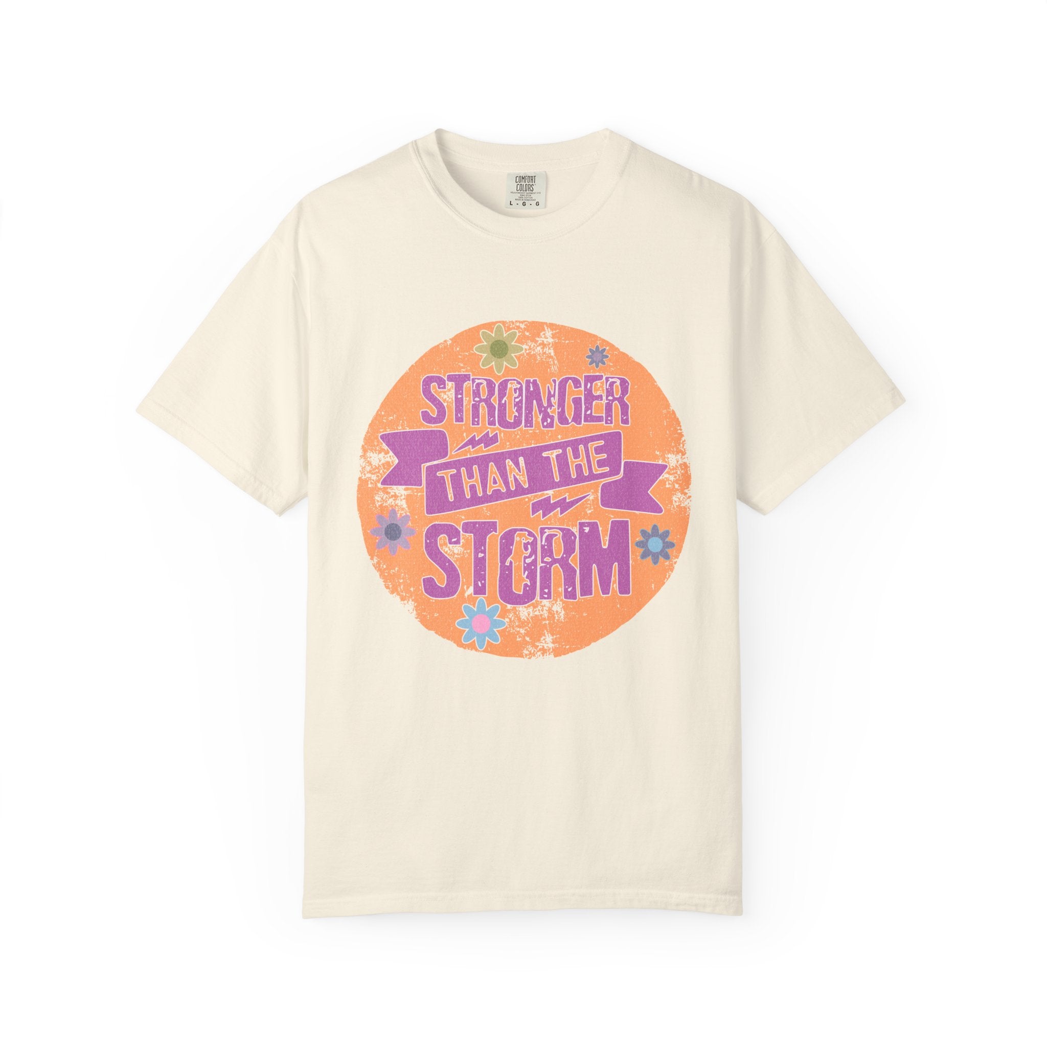 Textured Stronger Than the Storm T-Shirt — Inspirational Floral Graphic Tee
