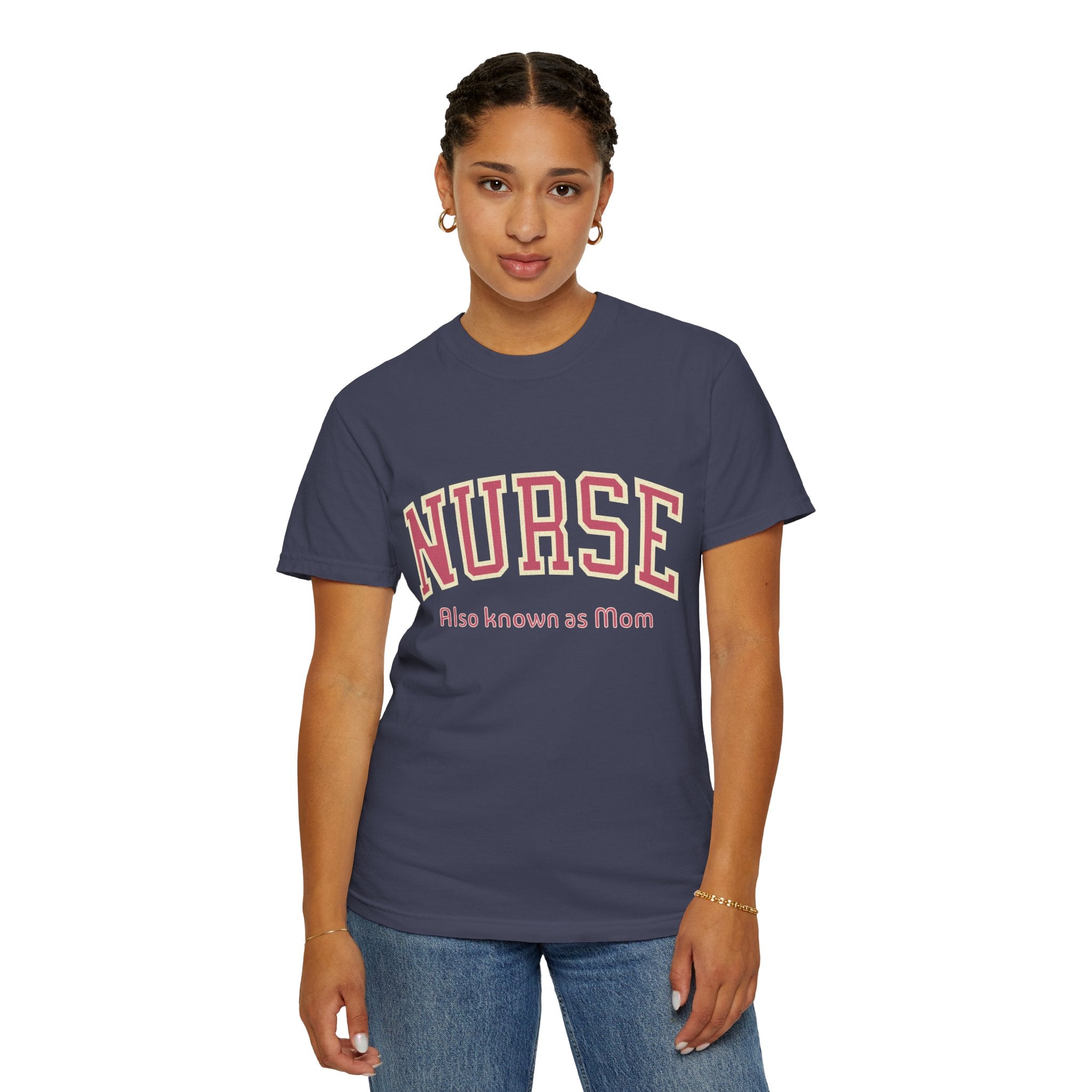 Nurse (Also Known as Mom) Textured T-Shirt