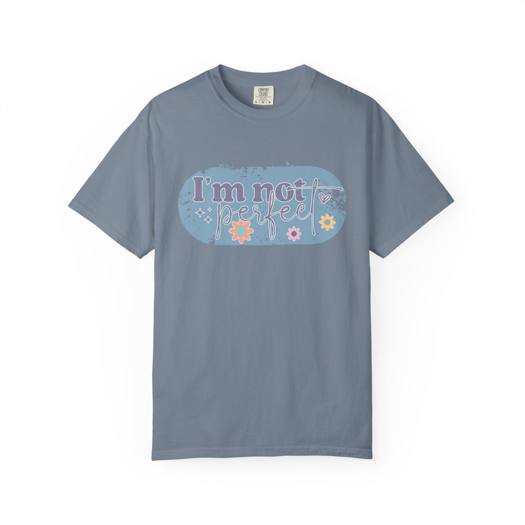 I'm Not Perfect Textured T-Shirt — Retro Floral Lazy Day Tee