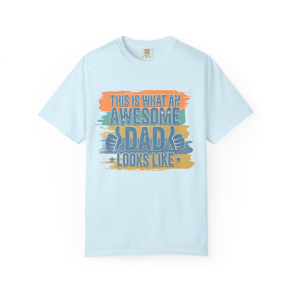 Textured Awesome Dad T-Shirt – "This Is What An Awesome Dad Looks Like" Fathers Day Tee