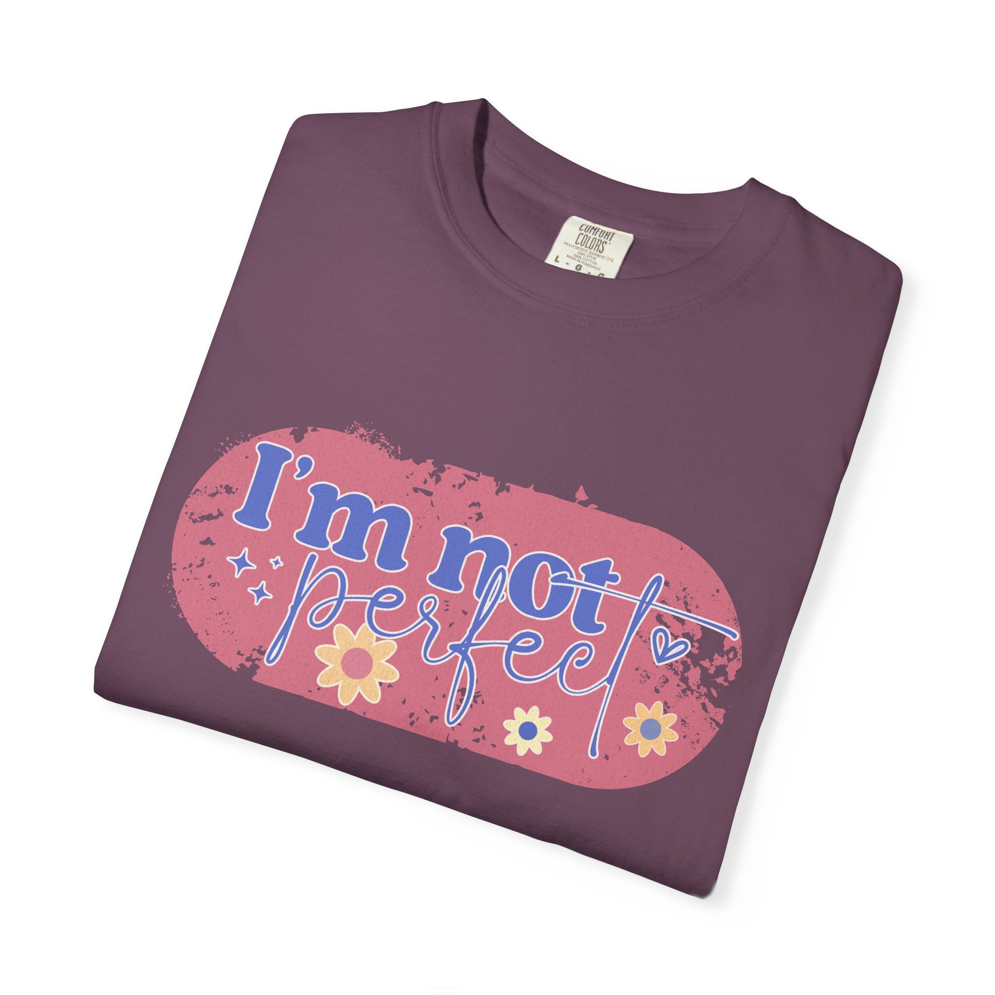 I'm Not Perfect Textured Floral T-Shirt — Retro Flower Graphic Tee