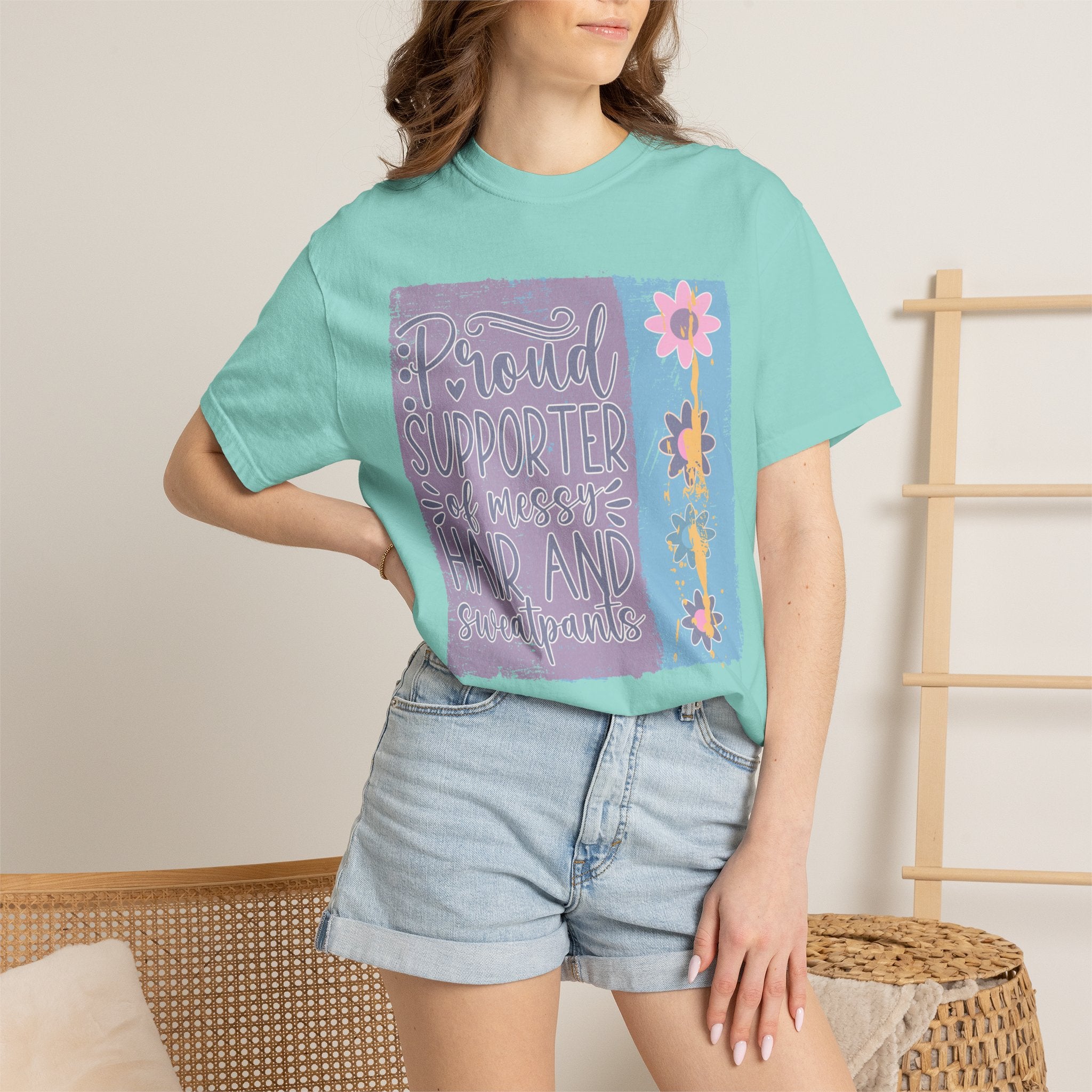 Textured T-Shirt — "Proud Supporter of Messy Hair and Sweatpants" Floral Graphic