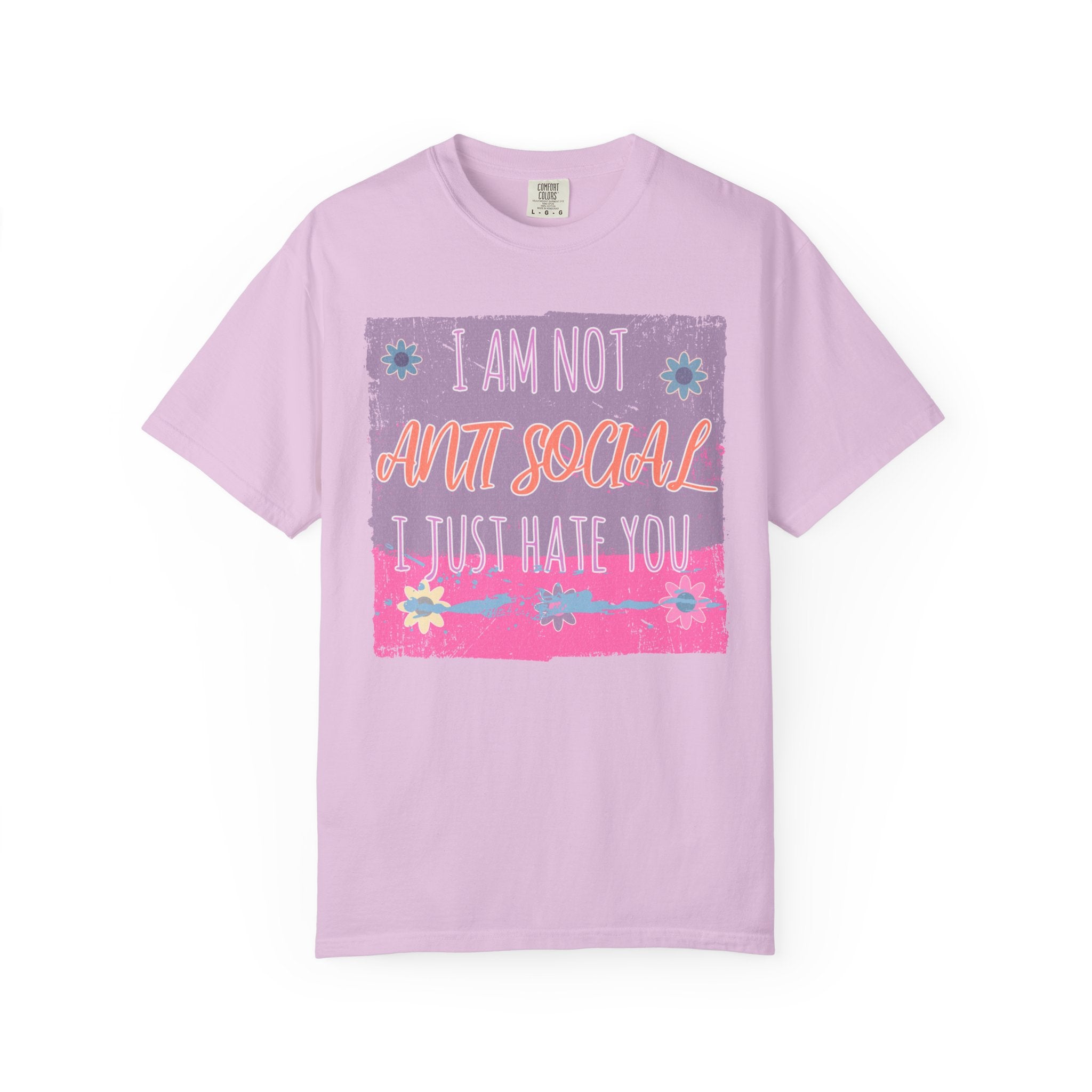 Textured Graphic T-Shirt — "I Am Not Anti Social I Just Hate You" Retro Floral Tee