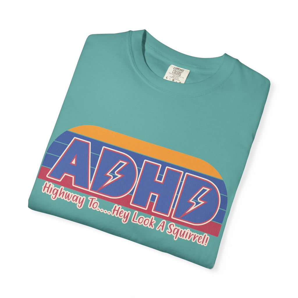ADHD Retro Stripe T-Shirt — "Highway To... Hey Look A Squirrel" Graphic Tee