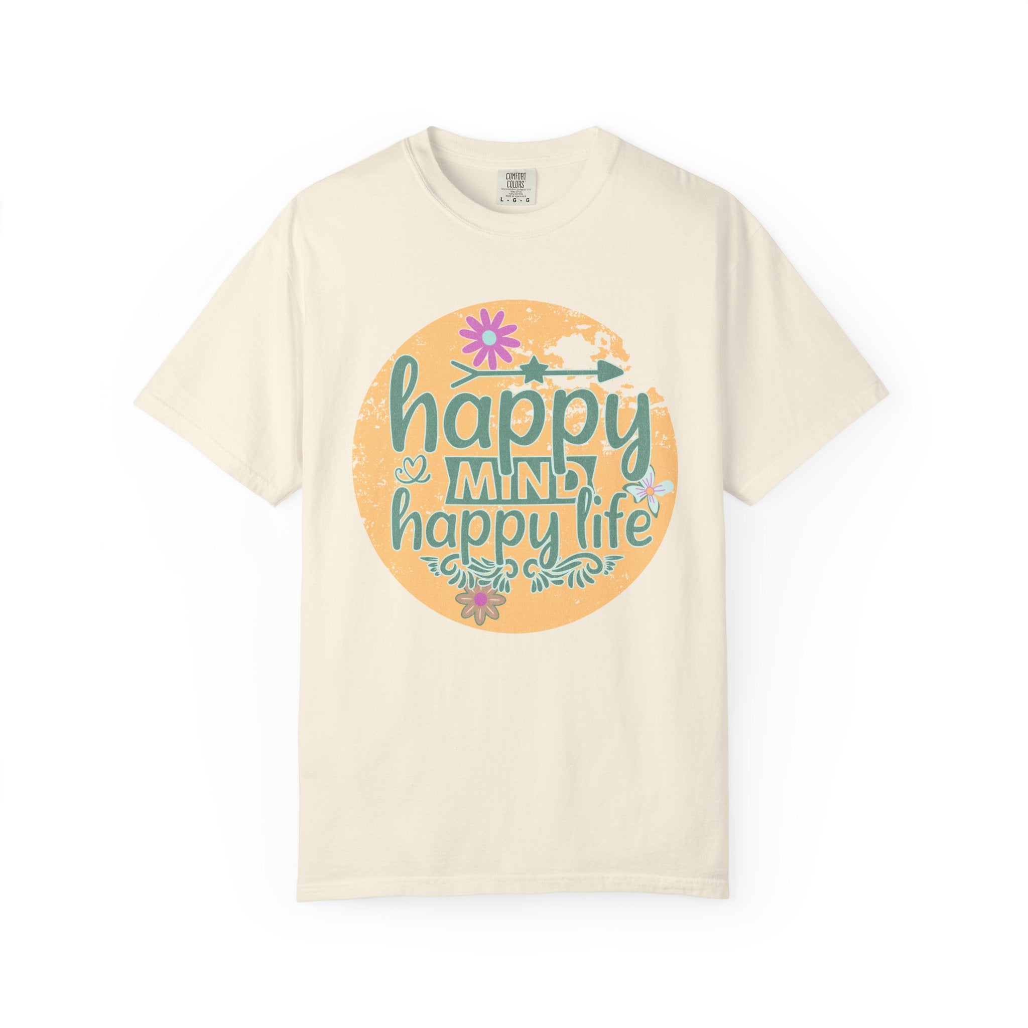 Happy Mind Happy Life Textured T-Shirt — Positive Vibes Floral Graphic Tee