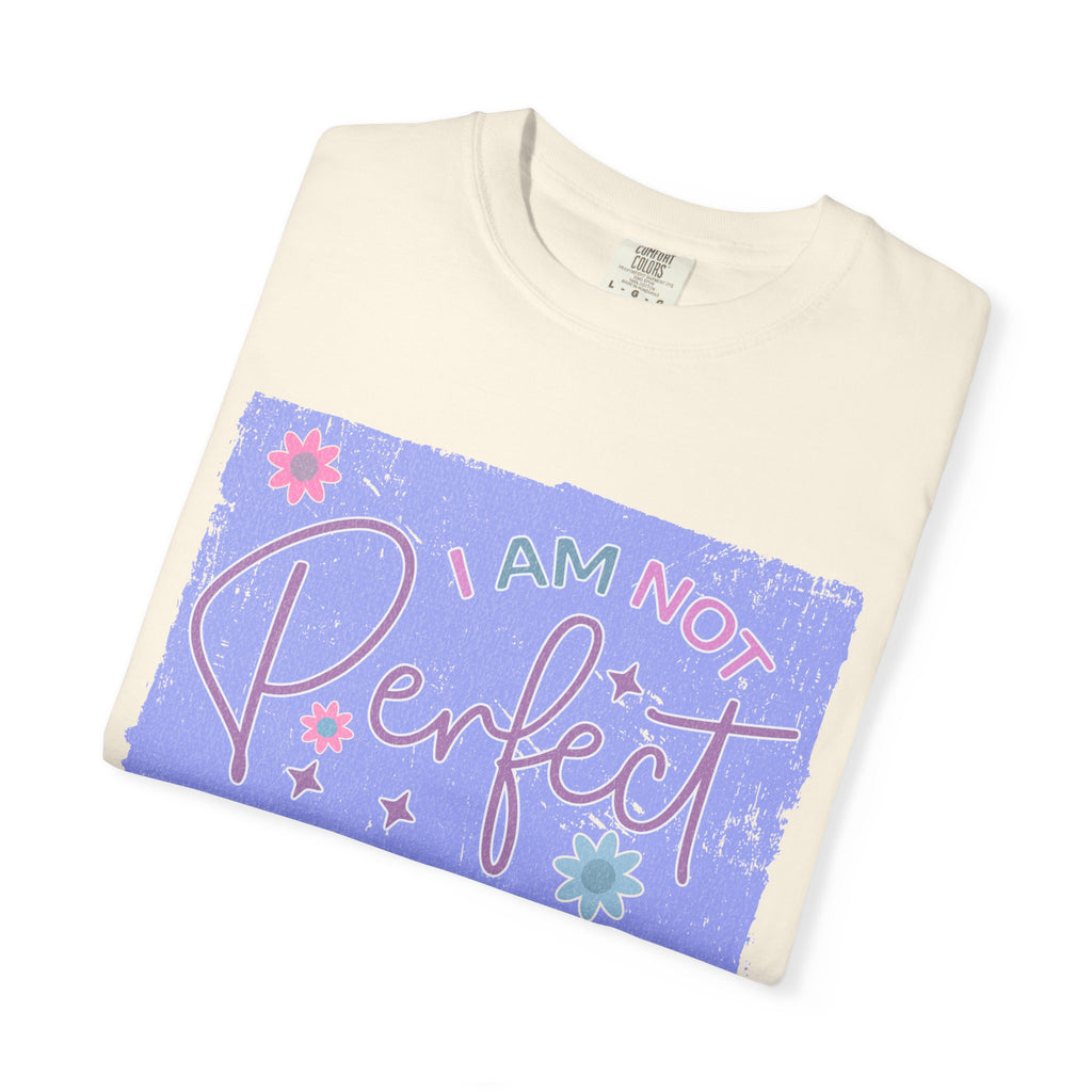 I Am Not Perfect Floral Textured T-Shirt