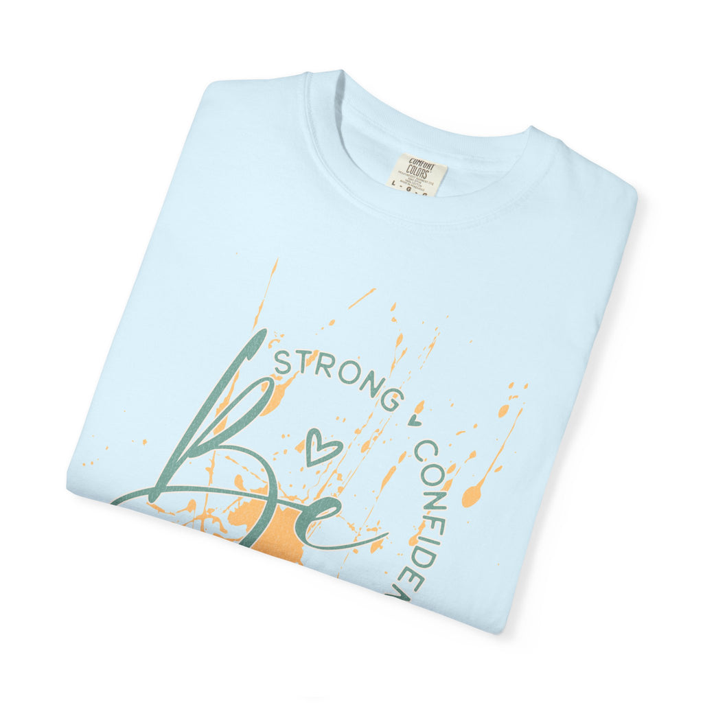 Textured Joy Script T-Shirt — “Be” Positive Graphic Tee: Strong • Confident • Positive