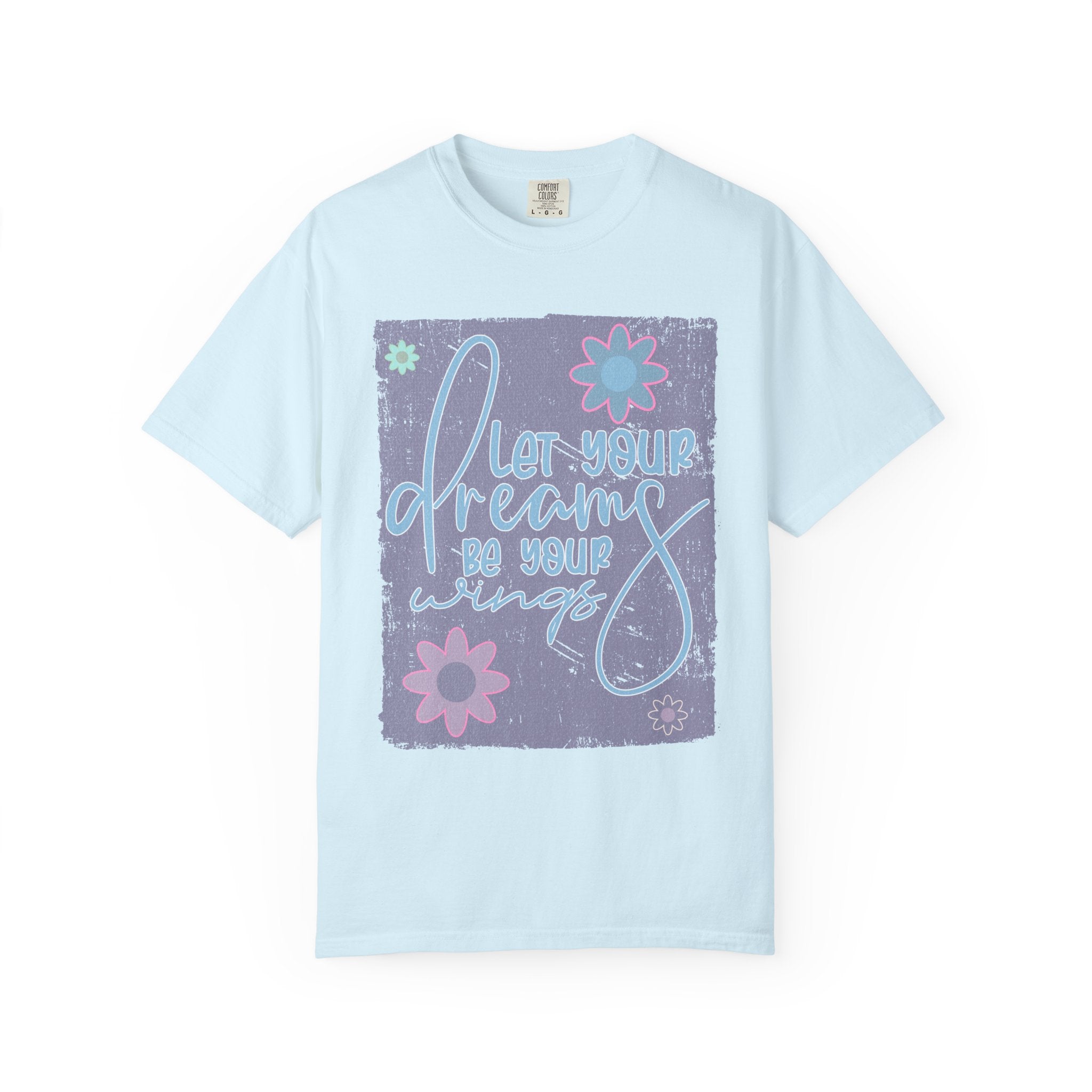 Textured Dream Big Floral T-Shirt — "Live Your Dreams" Inspirational Graphic Tee