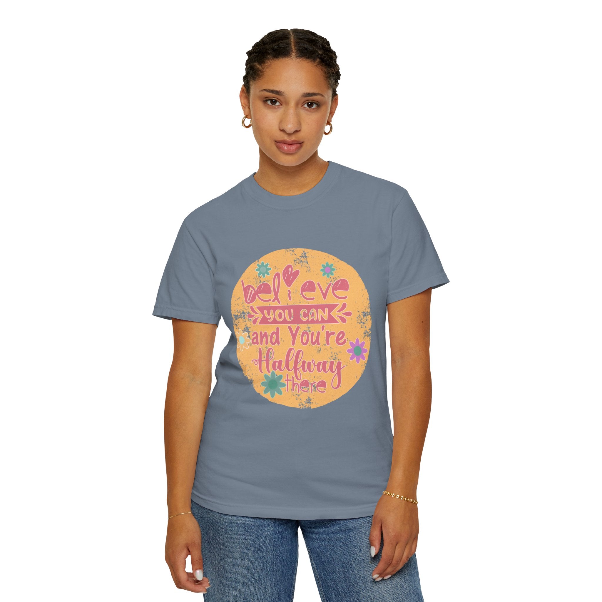 Textured Believe You Can Tee — "Believe You Can and You're Halfway There" Inspirational T‑Shirt
