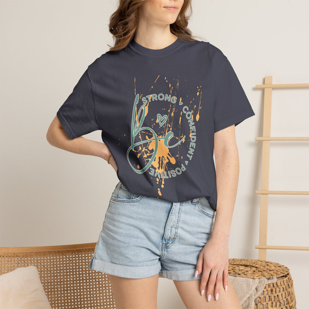 Textured Joy Script T-Shirt — “Be” Positive Graphic Tee: Strong • Confident • Positive