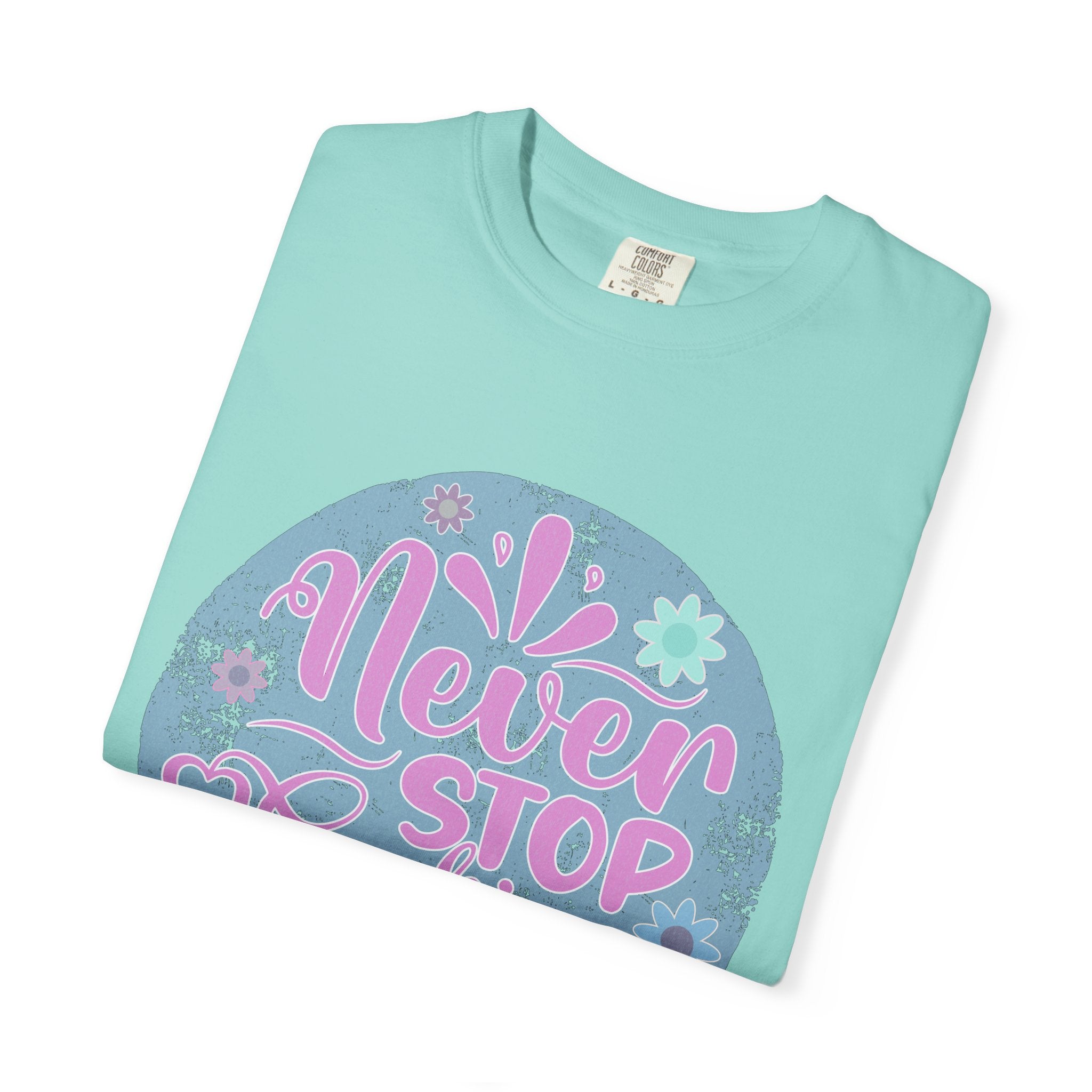 Textured T-Shirt — "Never Stop Looking Up" Inspirational Graphic Tee