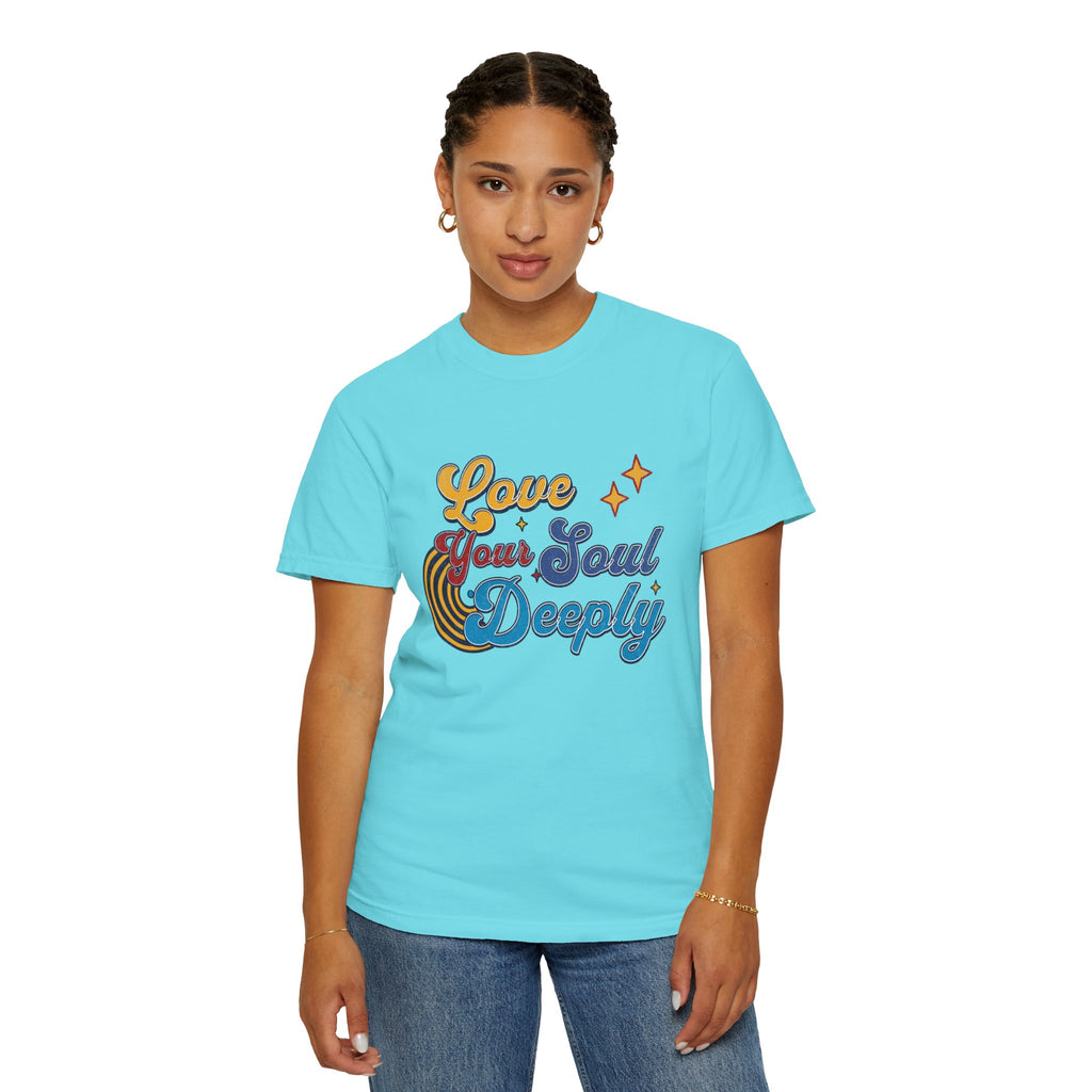 Textured Love Your Soul Deeply T-Shirt — Retro Positive Message Tee