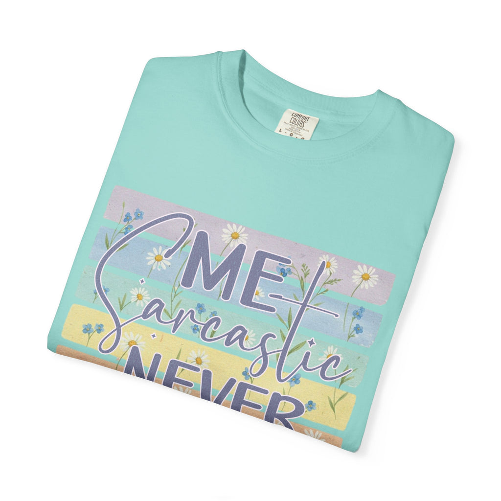 Textured Sarcastic Never T-Shirt — Pastel Striped "Me? Sarcastic? Never" Graphic Tee