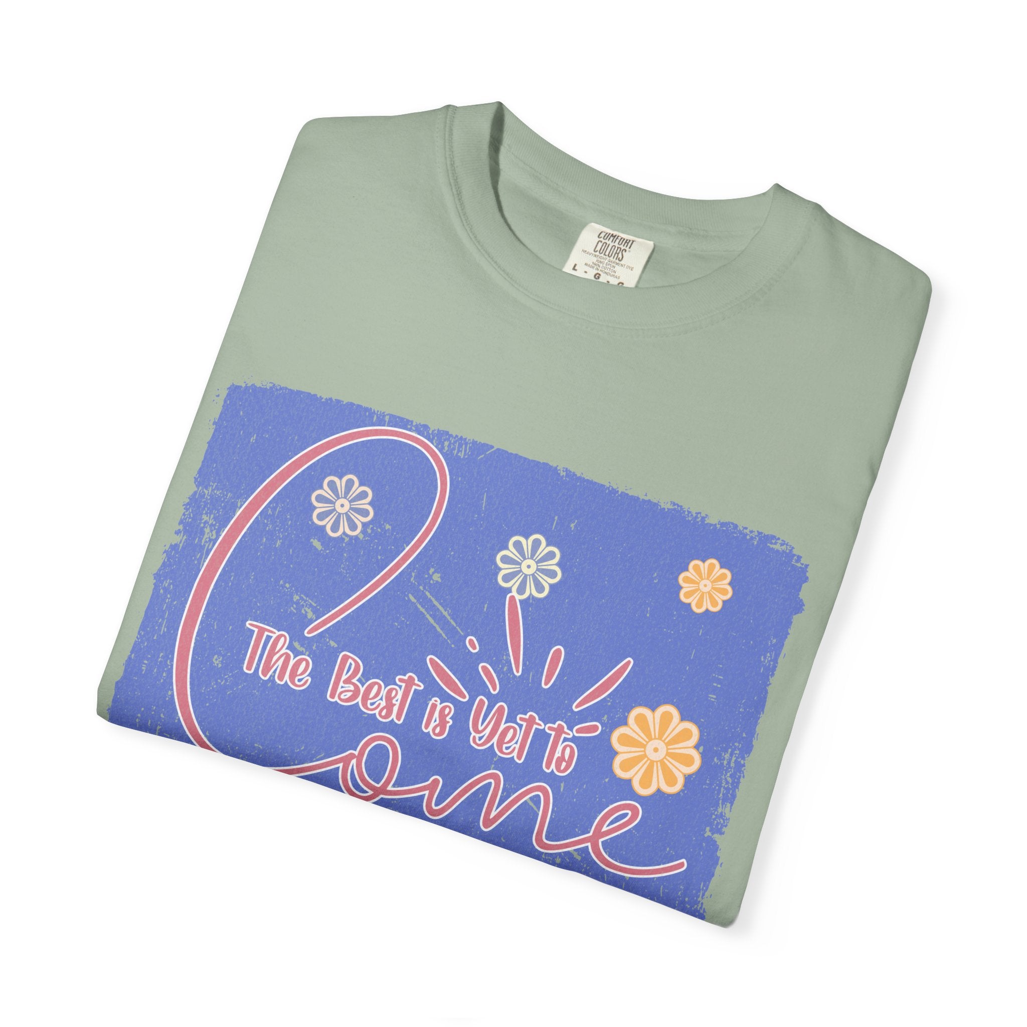 Retro Best Yet Come Tee | Textured Floral Handwritten Graphic