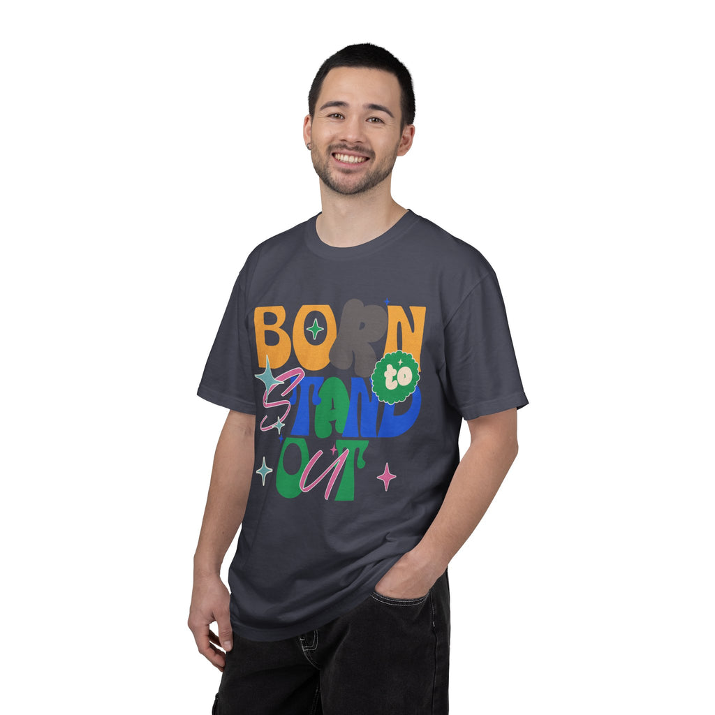 Born to Stand Out Graphic Textured T-Shirt