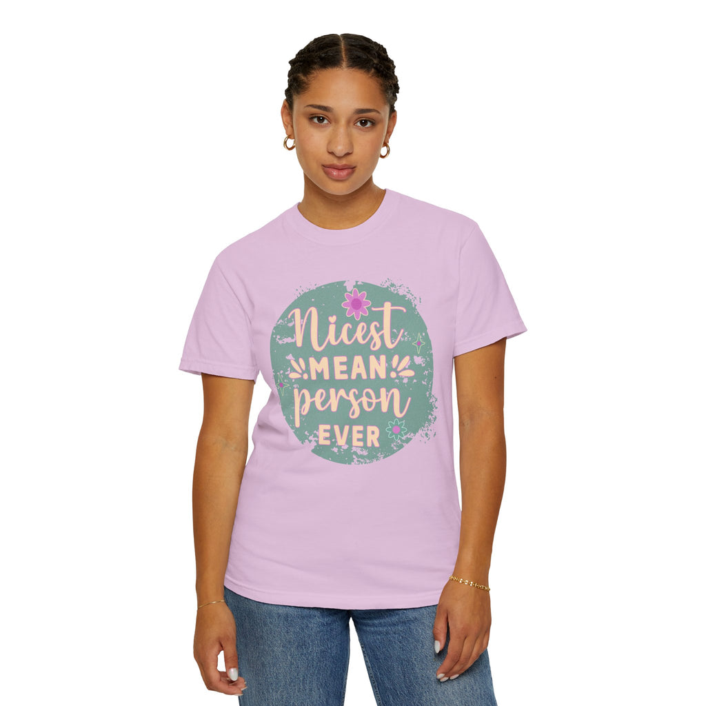 Textured Nicest Mean Person Ever T-Shirt