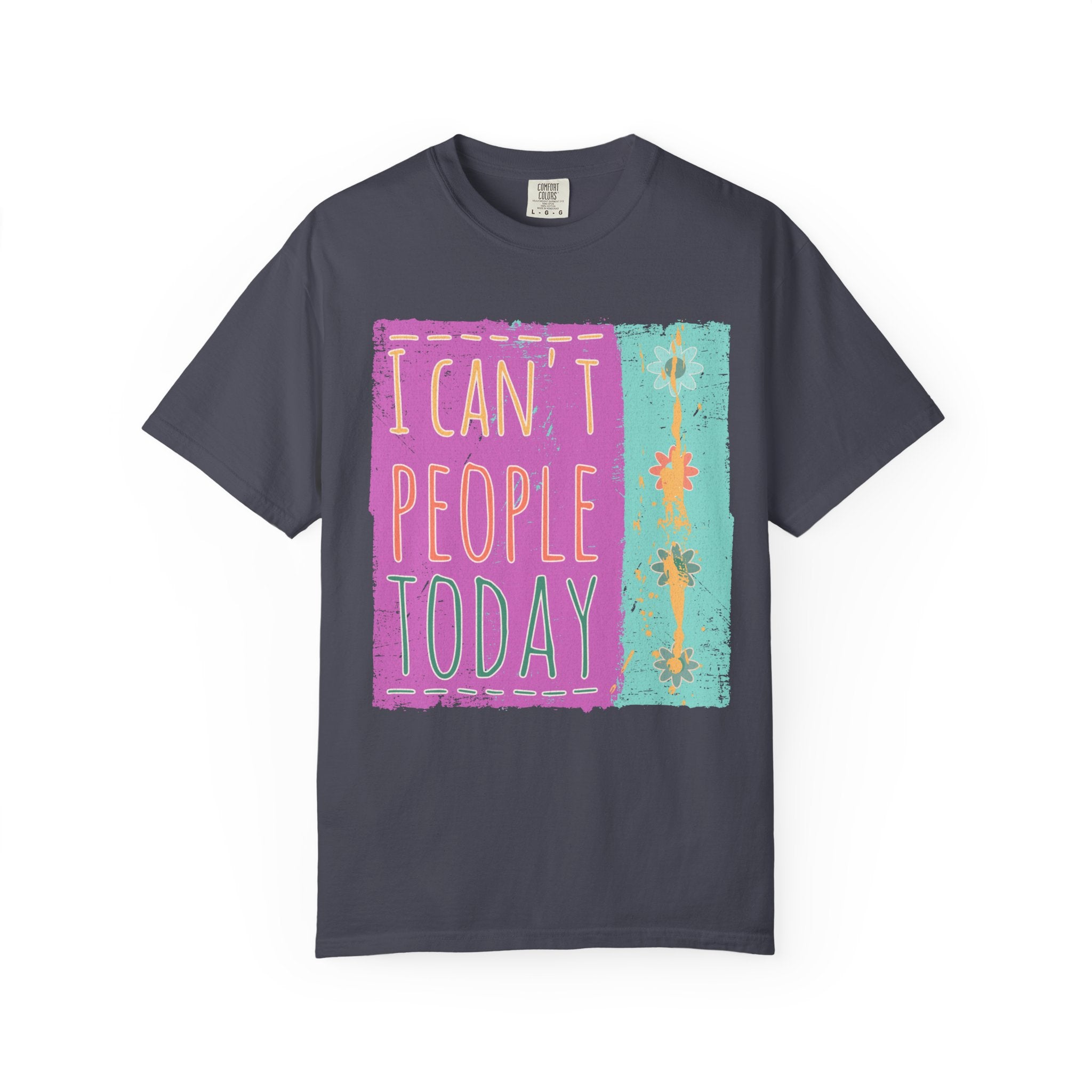 Textured I Can't People Today T-Shirt — Funny Introvert Graphic Tee