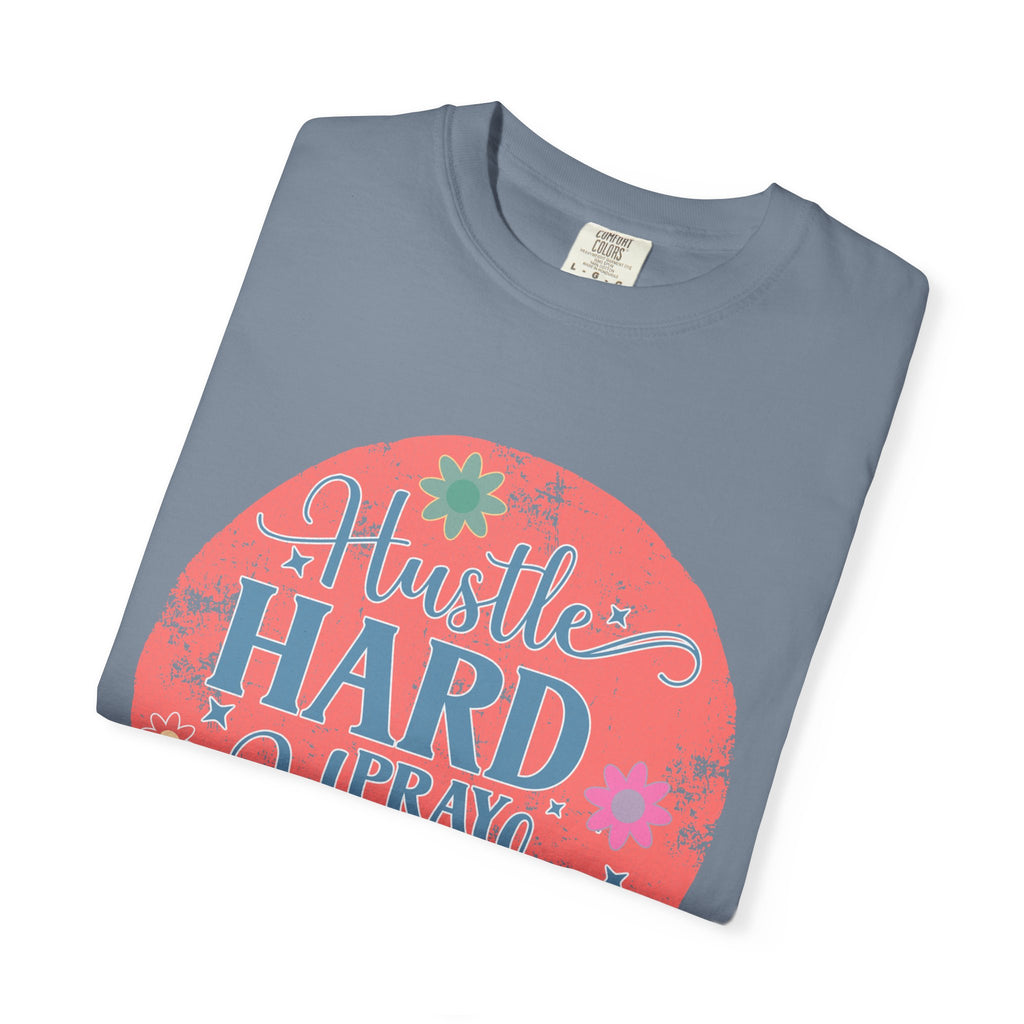 Textured Hustle Hard Pray Harder Tee — Inspirational Floral Graphic T-Shirt