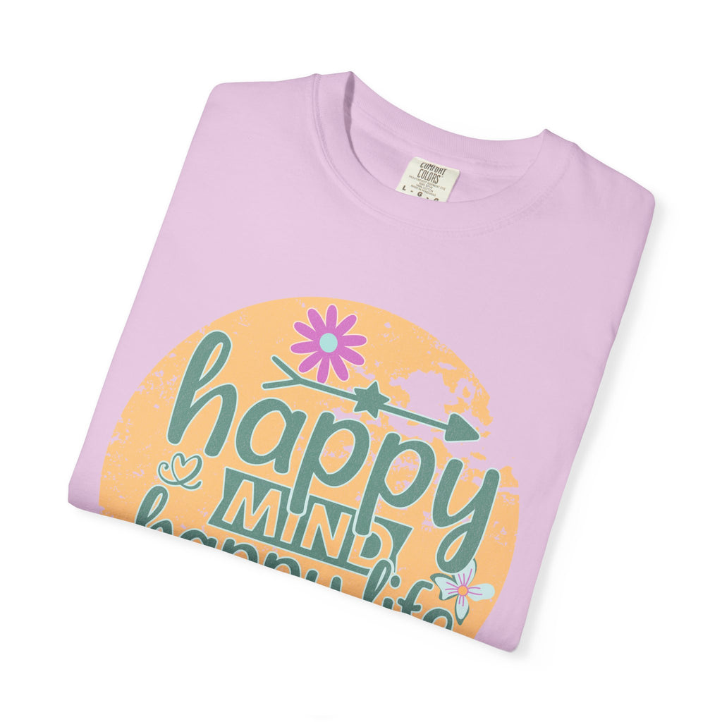 Happy Mind Happy Life Textured T-Shirt — Positive Vibes Floral Graphic Tee