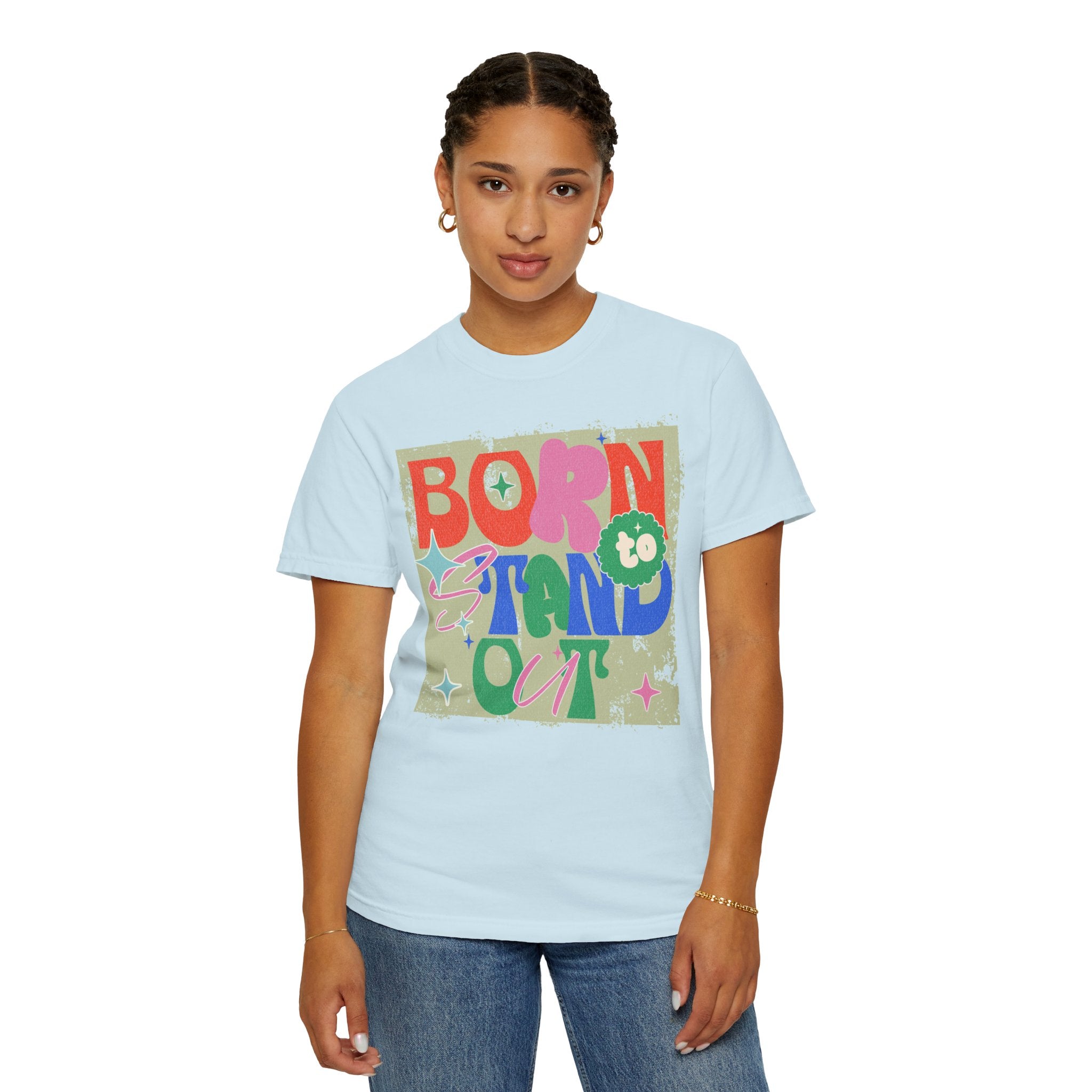Born to Stand Out Graphic Textured T-Shirt