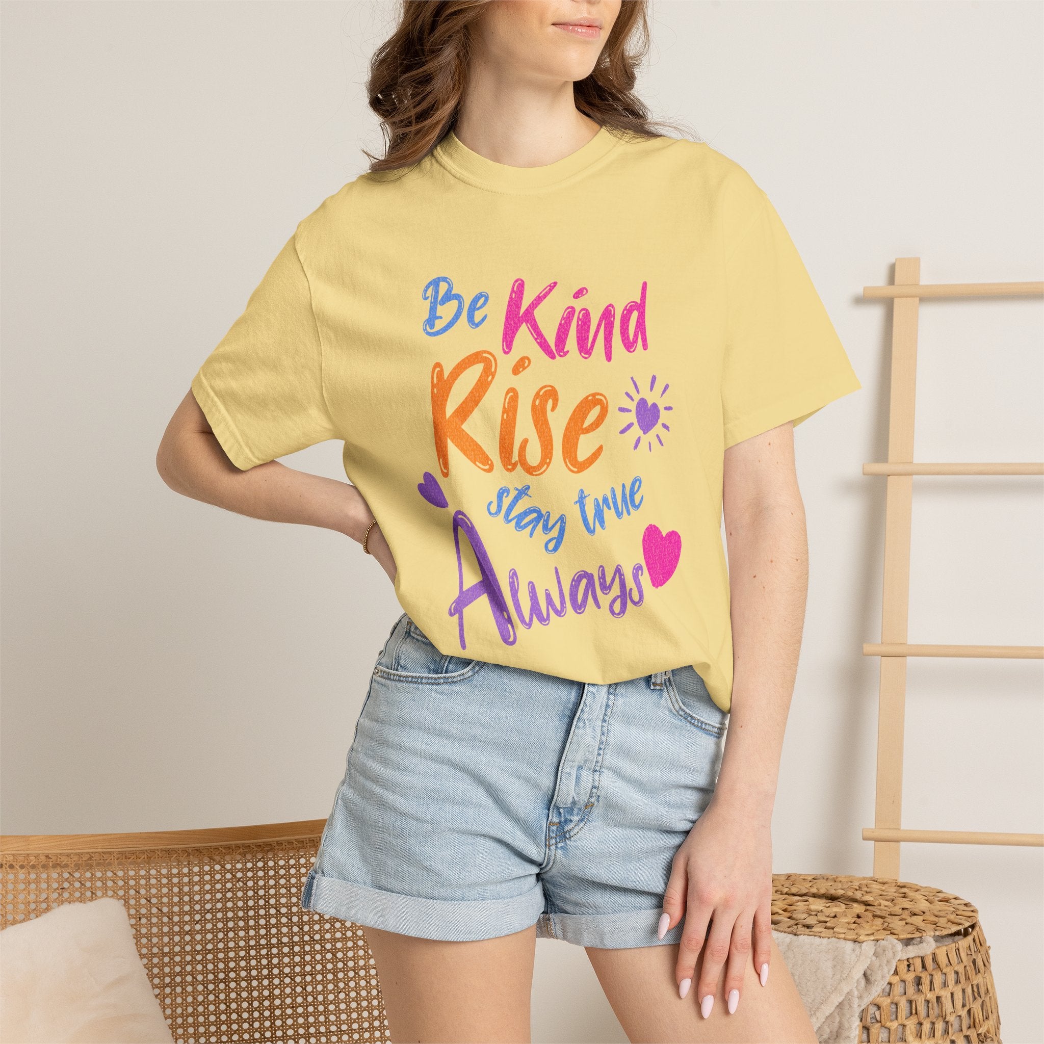 Textured Be Kind Rise Always T-Shirt — Inspirational Positive Message Tee