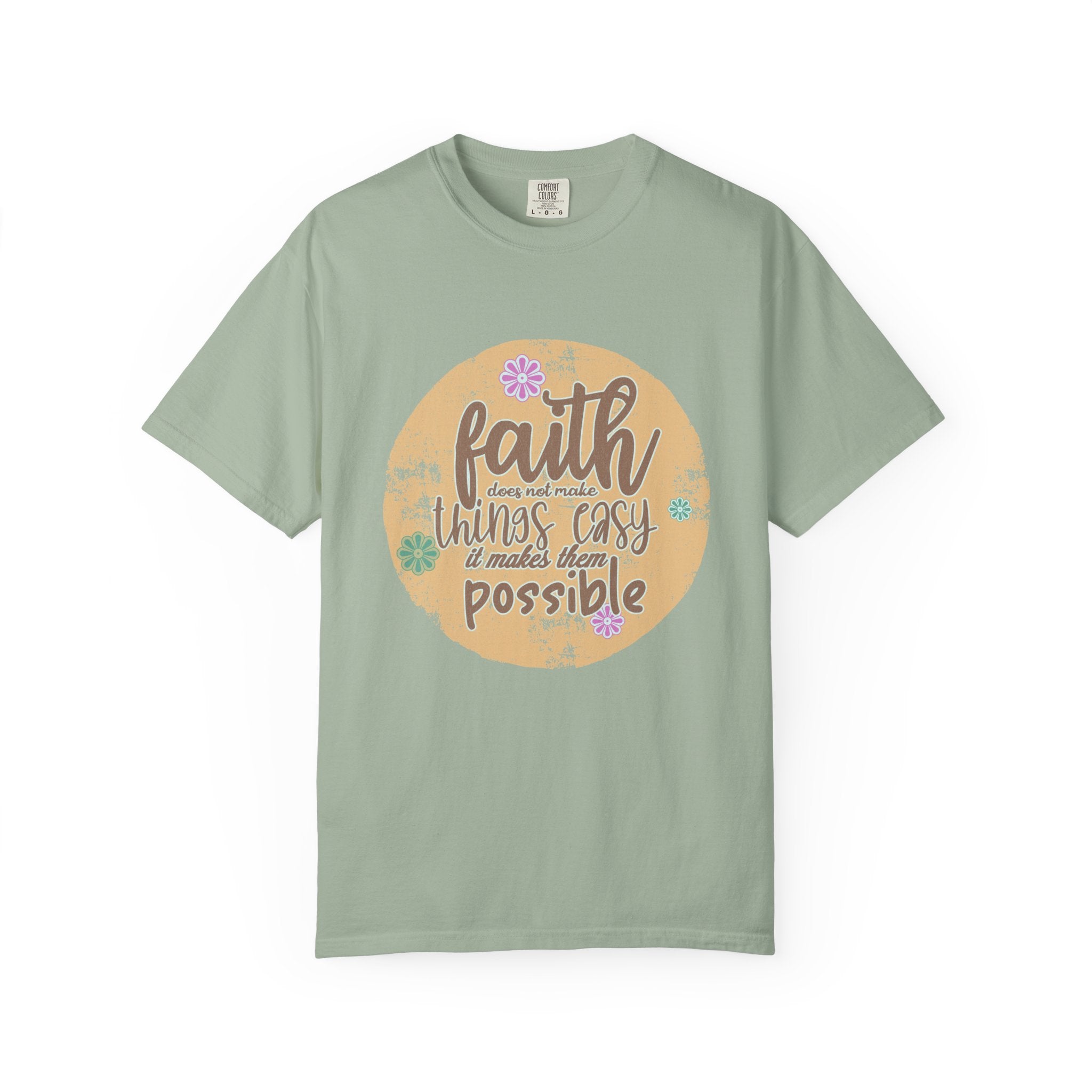 Faith Makes Things Possible T-shirt | Textured Inspirational Typography