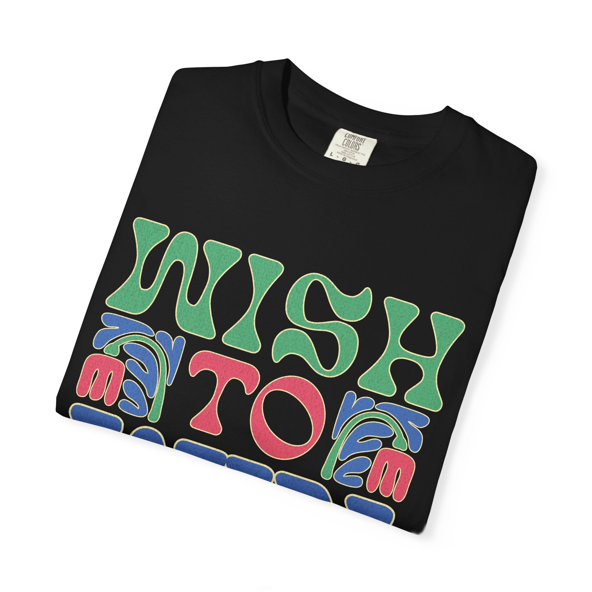 Wish to Win T-shirt |Textured Retro Psychedelic Lettering