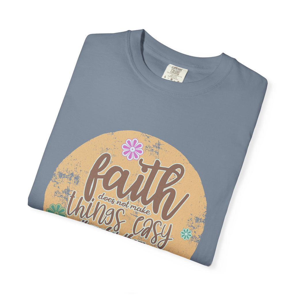 Faith Makes Things Possible T-shirt | Textured Inspirational Typography