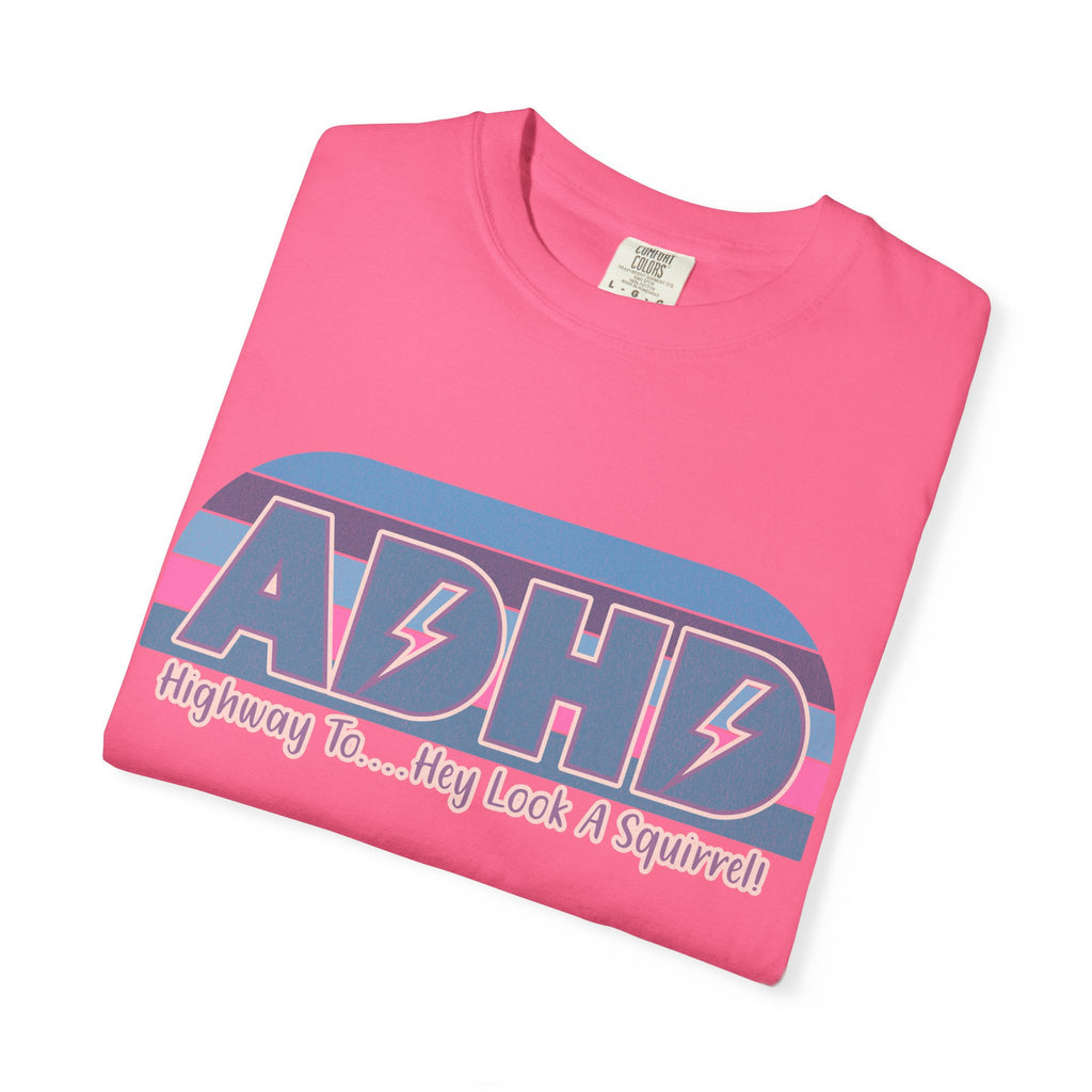 ADHD Retro Stripe T-Shirt — “Highway To… Hey Look A Squirrel!” Funny Neurodivergent Tee
