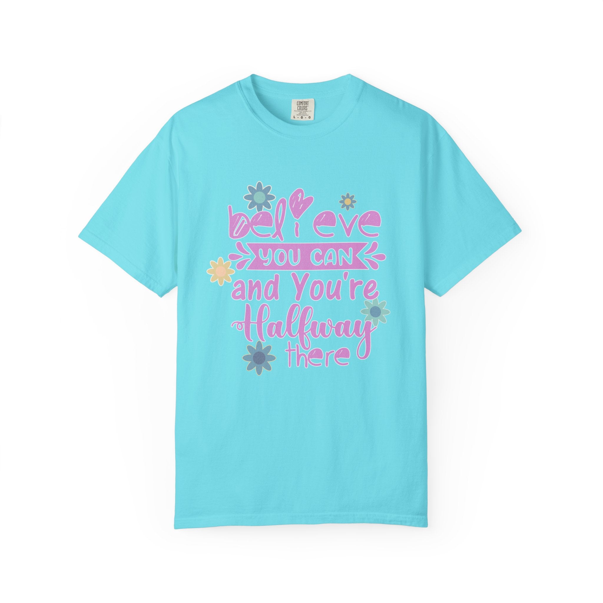 Textured Believe You Can T-Shirt — Inspirational Floral Motivational Tee