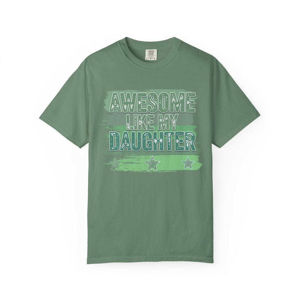 Textured Awesome Like My Daughter T-Shirt