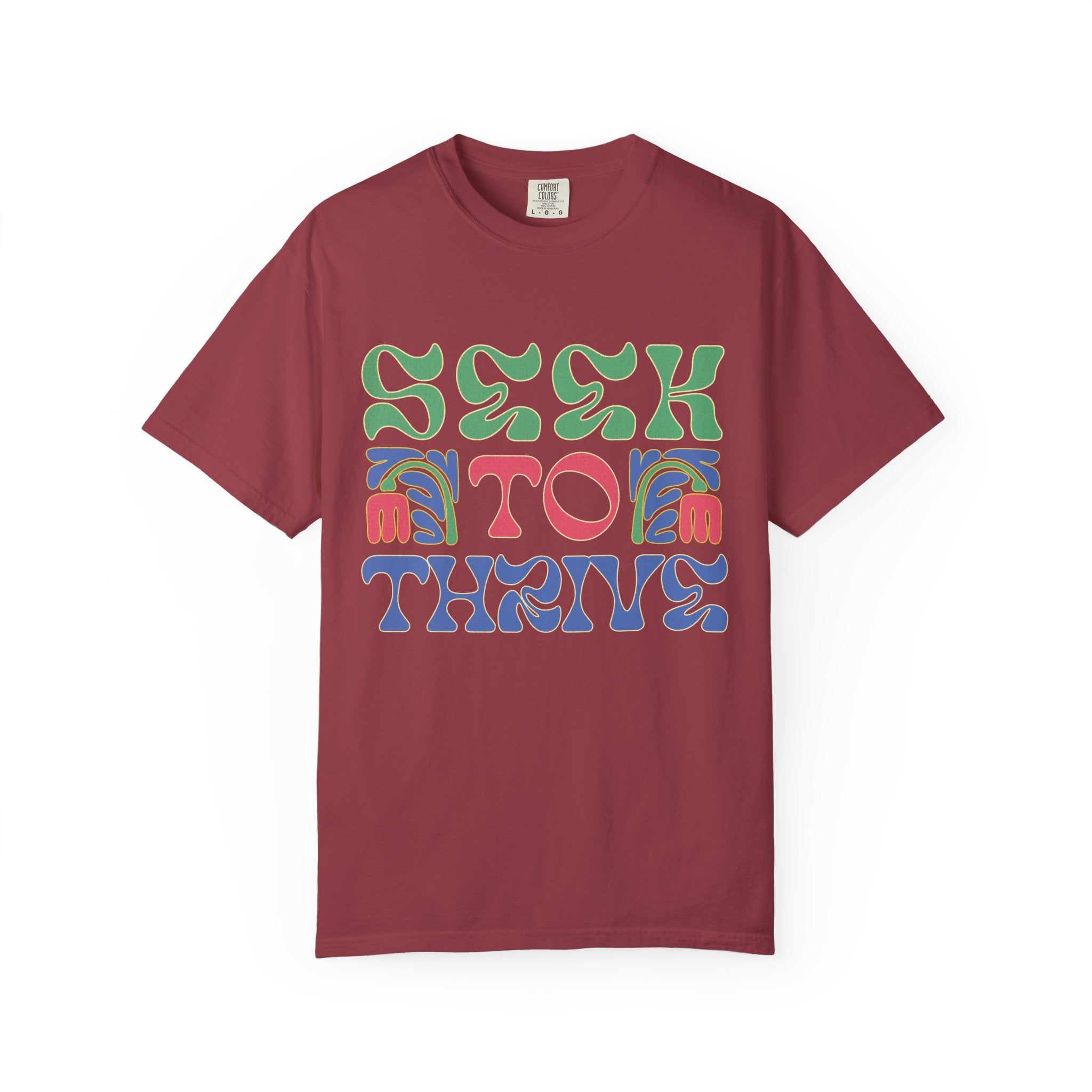 Seek to Thrive T-shirt | Textured Retro Psychedelic Lettering