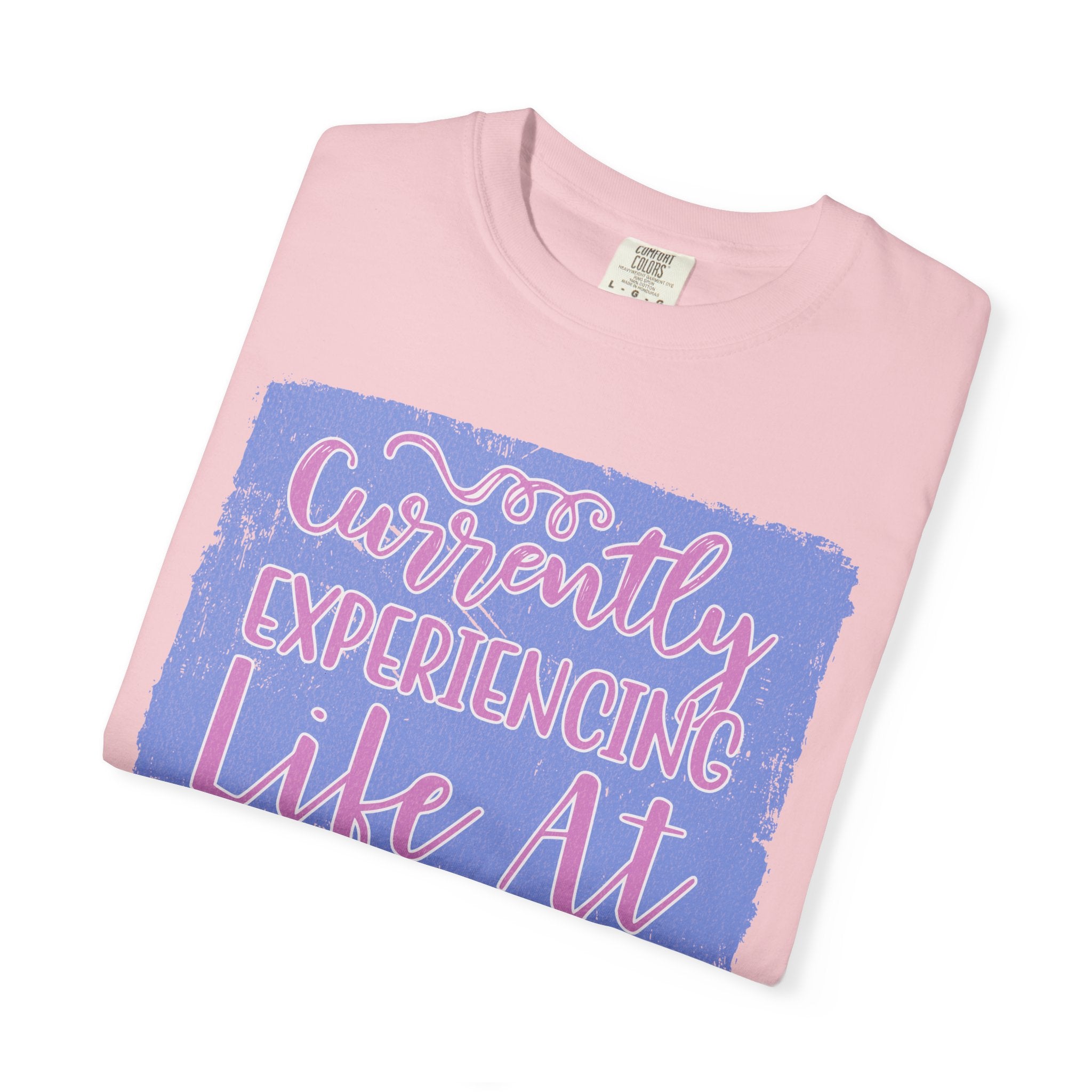 Textured T-Shirt — "Currently Experiencing Life at 15 WTS Per Hour" Retro Graphic Tee