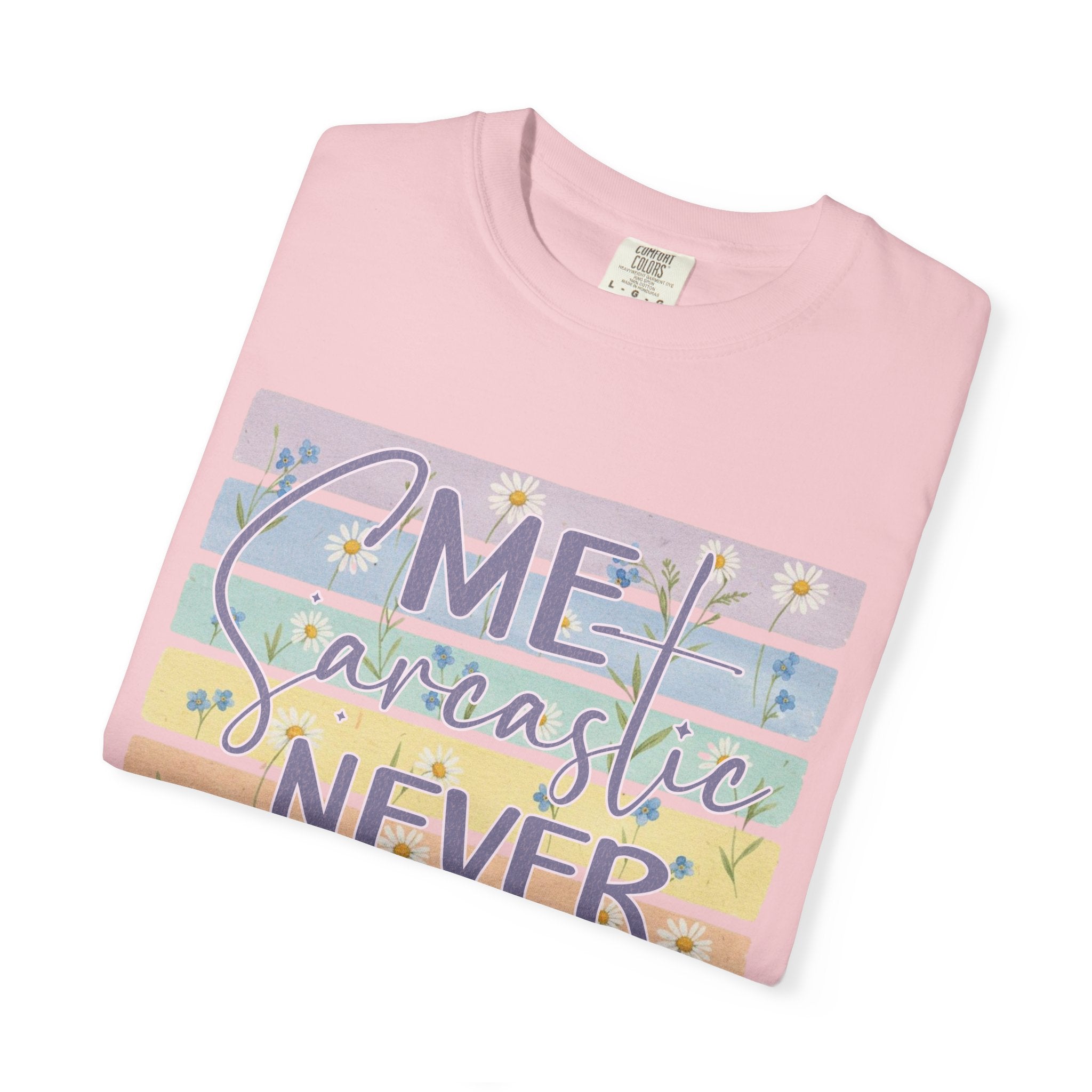 Textured Sarcastic Never T-Shirt — Pastel Striped 'Me? Sarcastic? Never' Graphic Tee
