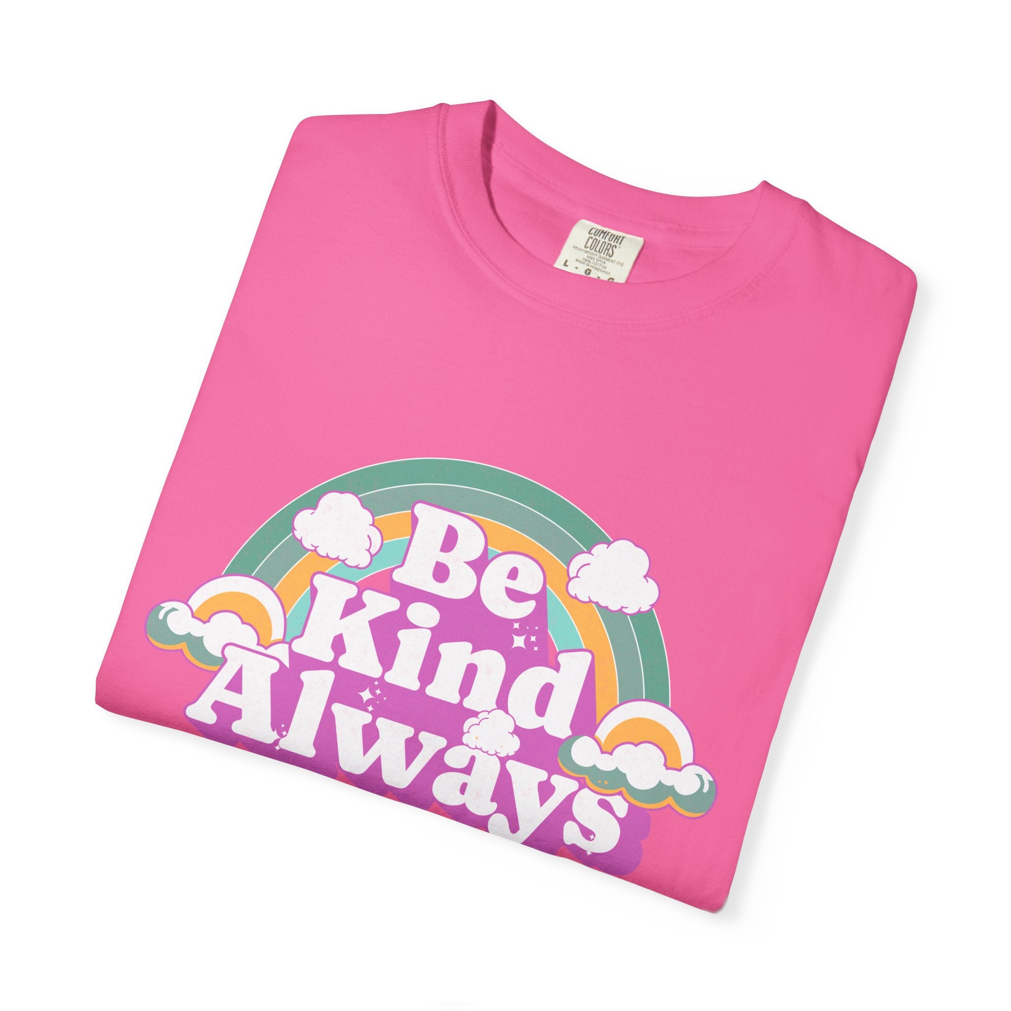 Be Kind Always Textured T-Shirt — Retro Rainbow Positive Message Tee