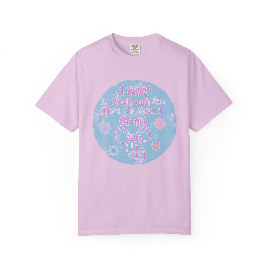 Textured T-Shirt — "A Baby is God’s Opinion That the World Should Go On" Pastel Floral Design