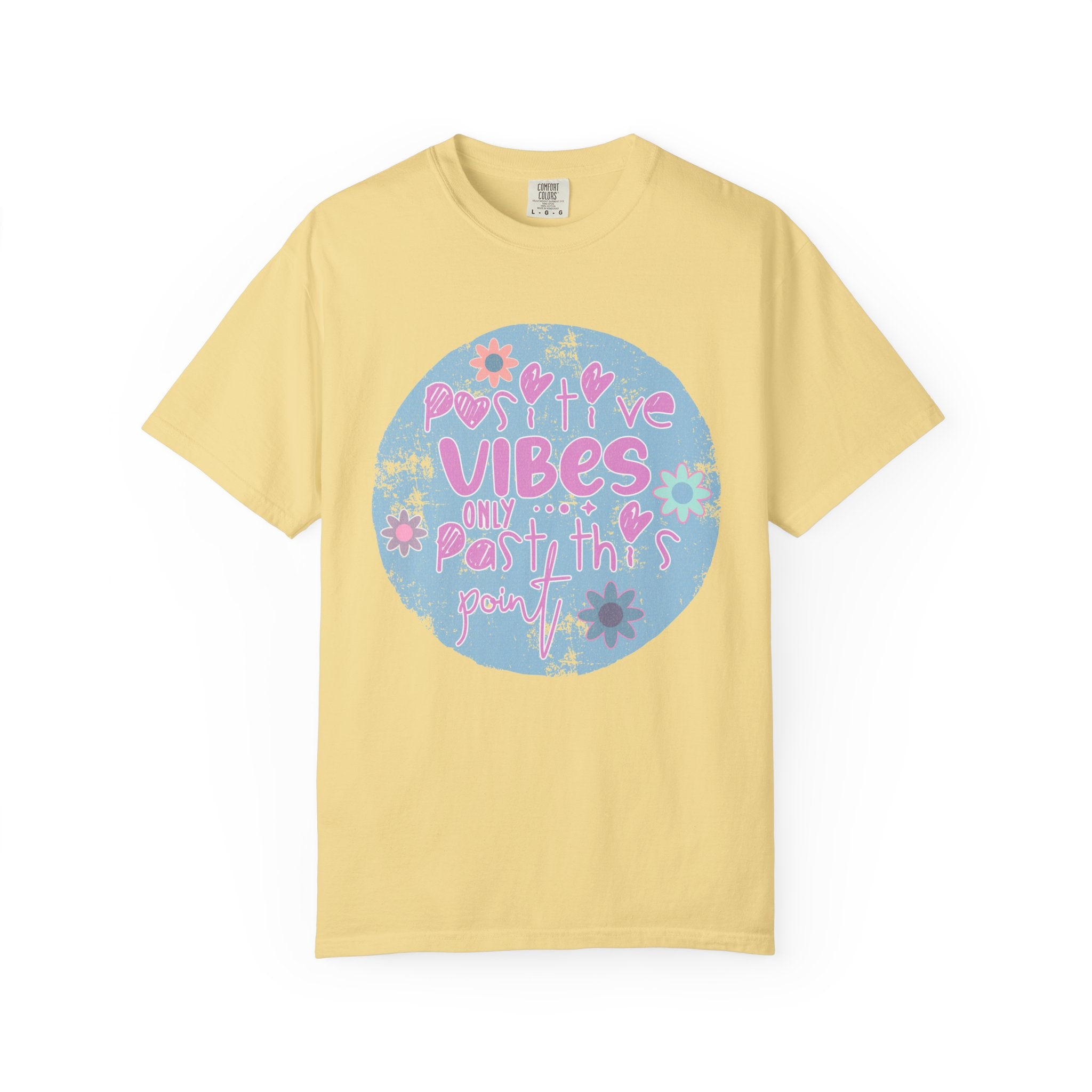 Textured Positive Vibes T-Shirt — Retro Floral ‘Positive Vibes Only’ Graphic Tee
