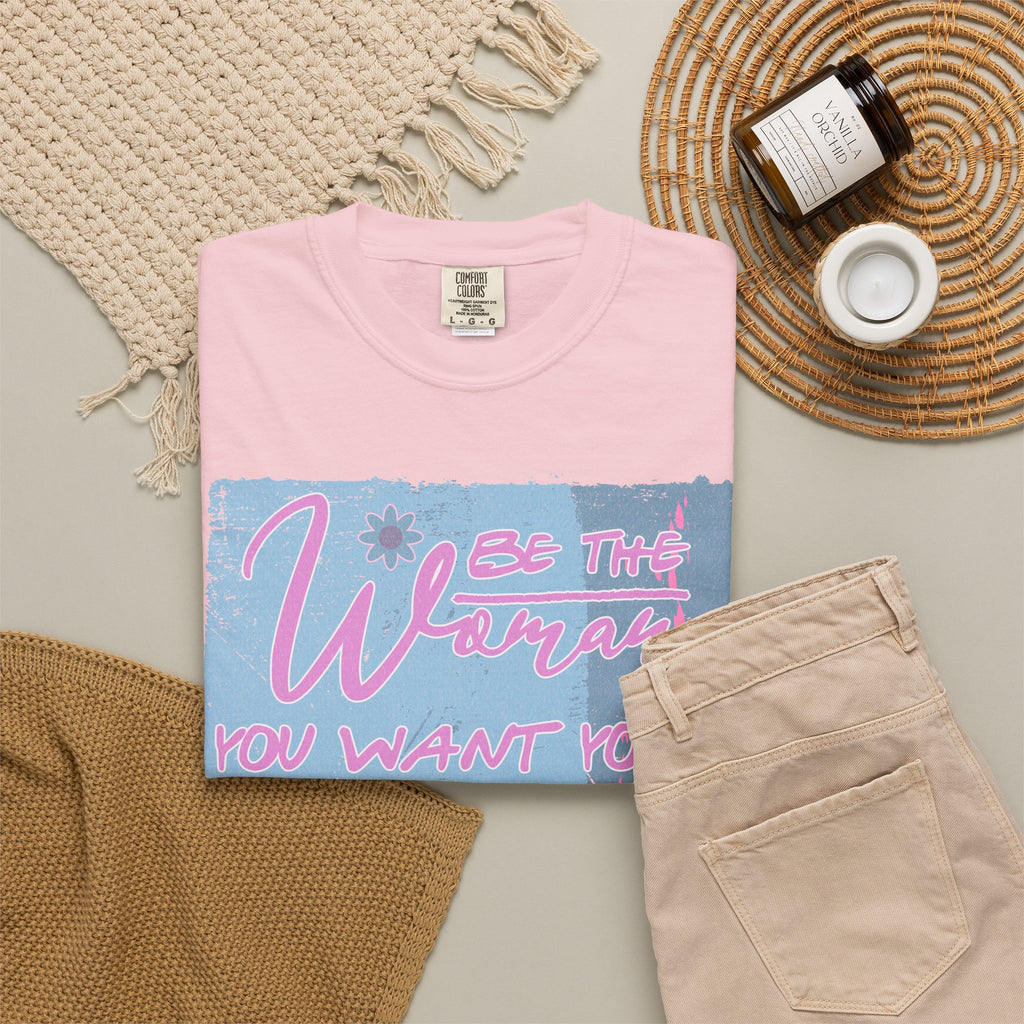 Daughter Pride Textured T-Shirt — "Be the Way You Want Your Daughter to Be" Inspirational Graphic Tee