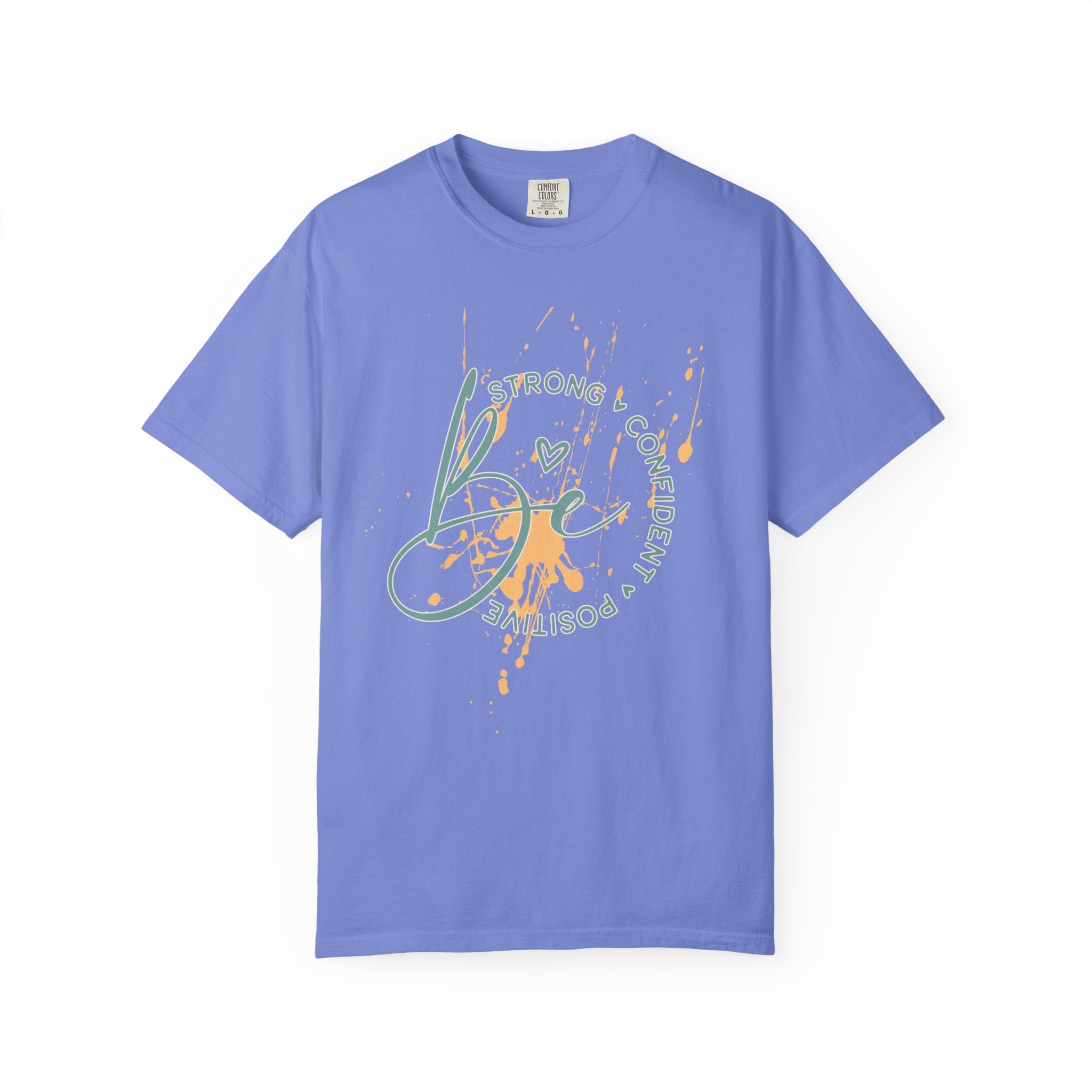 Textured Joy Script T-Shirt — “Be” Positive Graphic Tee: Strong • Confident • Positive