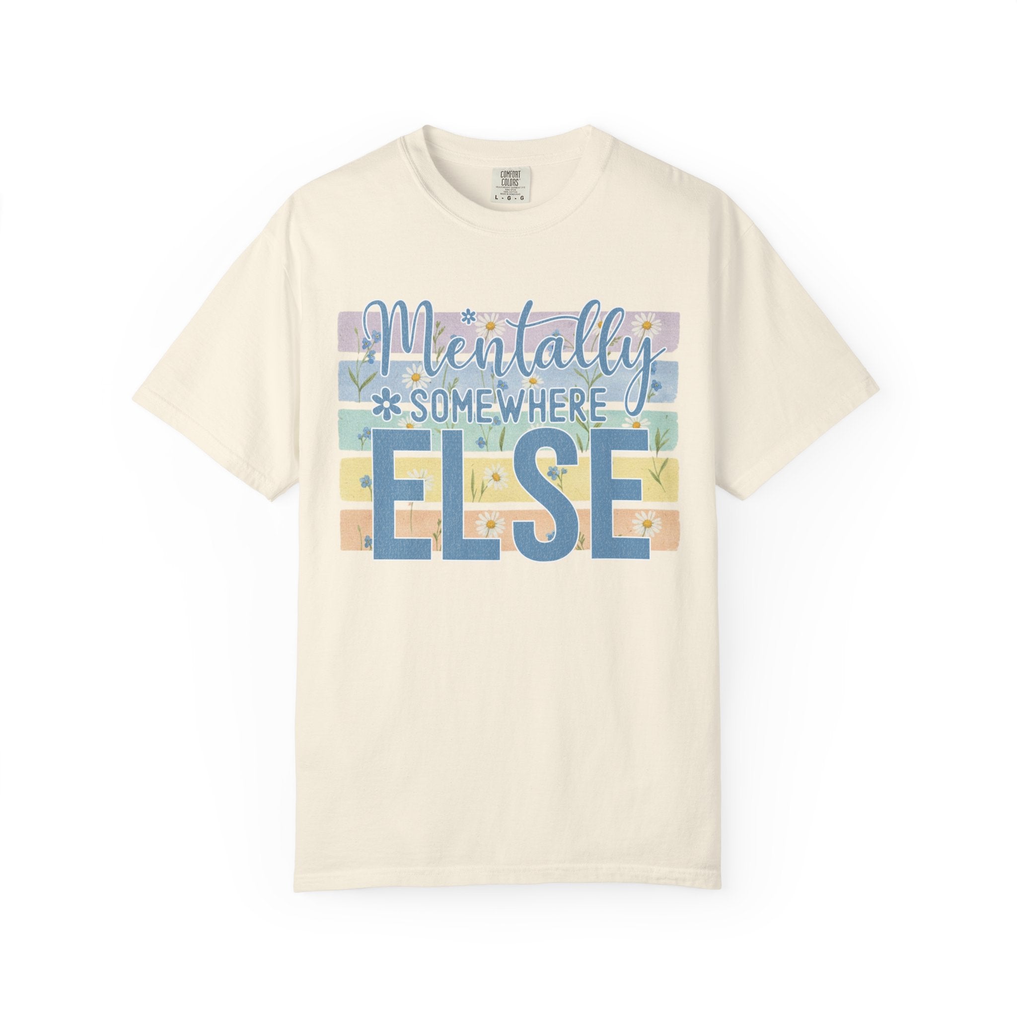 Textured Mentally Somewhere Else T-Shirt — Relaxed Beachy Vibes Graphic Tee