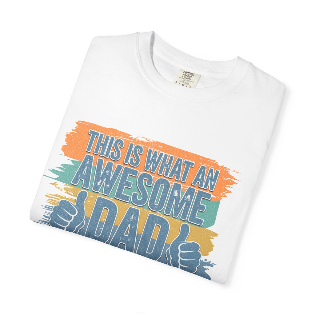 Textured Awesome Dad T-Shirt – "This Is What An Awesome Dad Looks Like" Fathers Day Tee