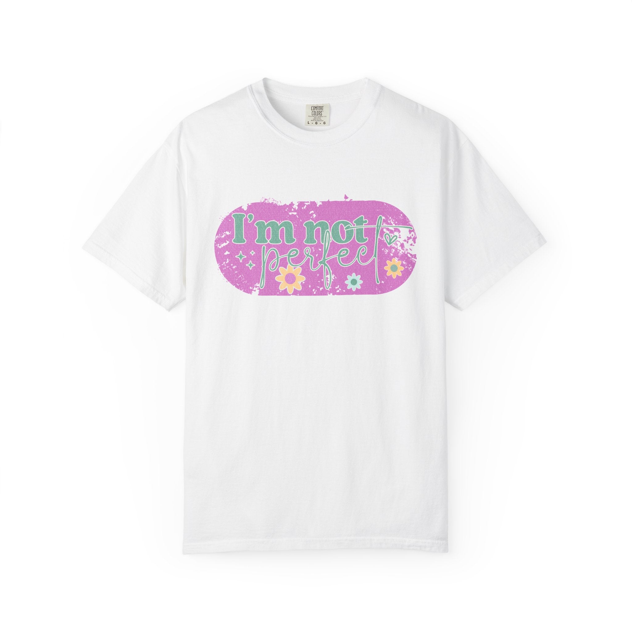 I'm Not Perfect Textured Floral Graphic T-Shirt